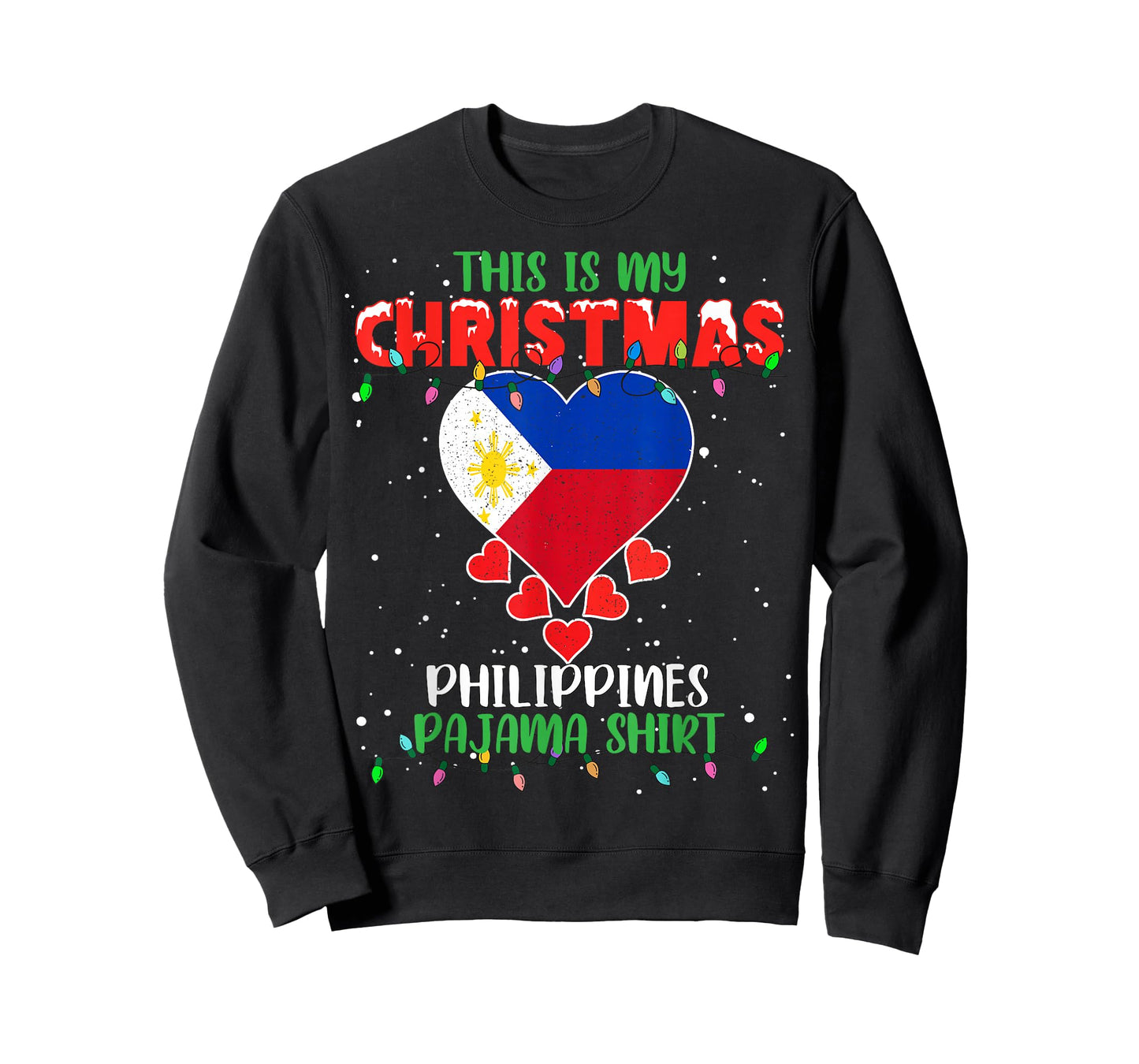 This Is My Christmas Lights Love Philippines Flag Pajama T-Shirt