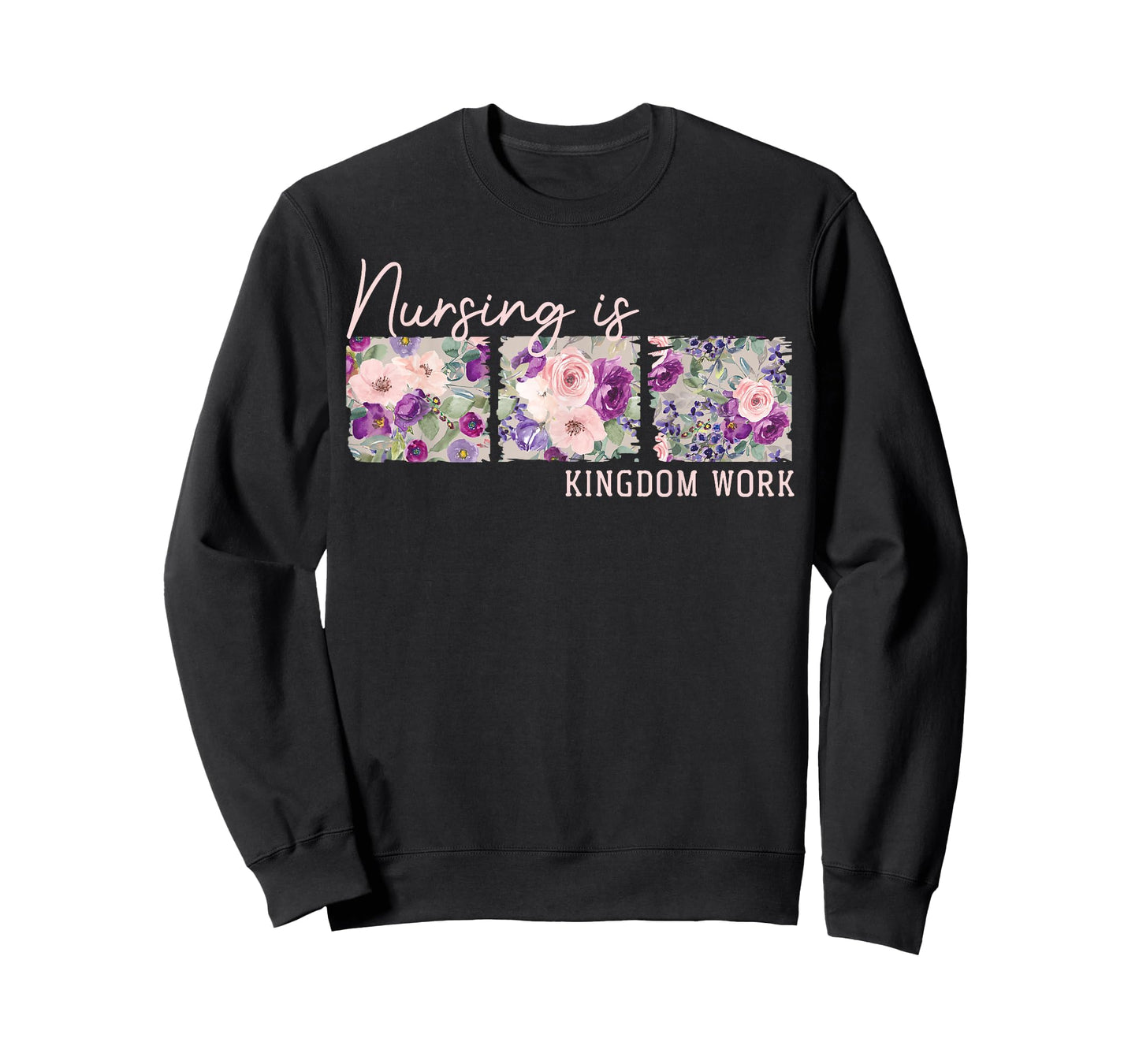 Christian Nurse, Nursing is Kingdom Work, Floral T-Shirt