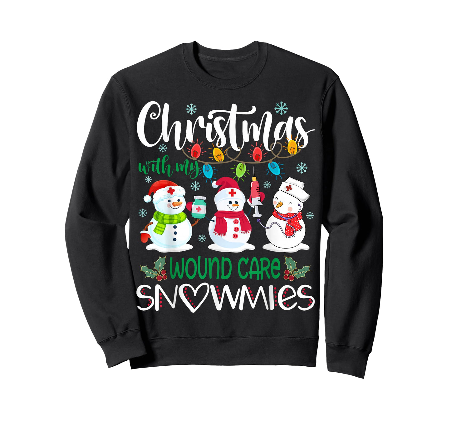 Christmas With My Wound Care Snowmies Nurse Stethoscope T-Shirt