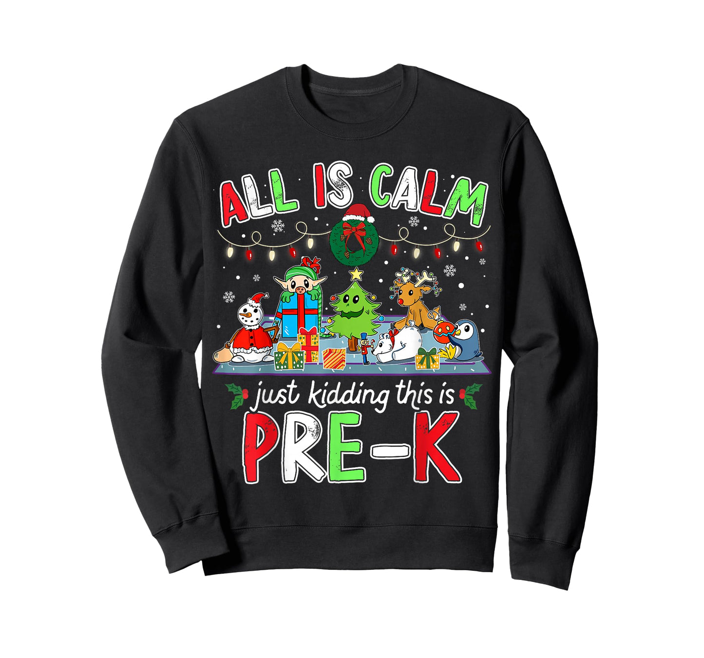 Calm Chaos Pre K Funny Christmas Outfit for Teachers Student T-Shirt