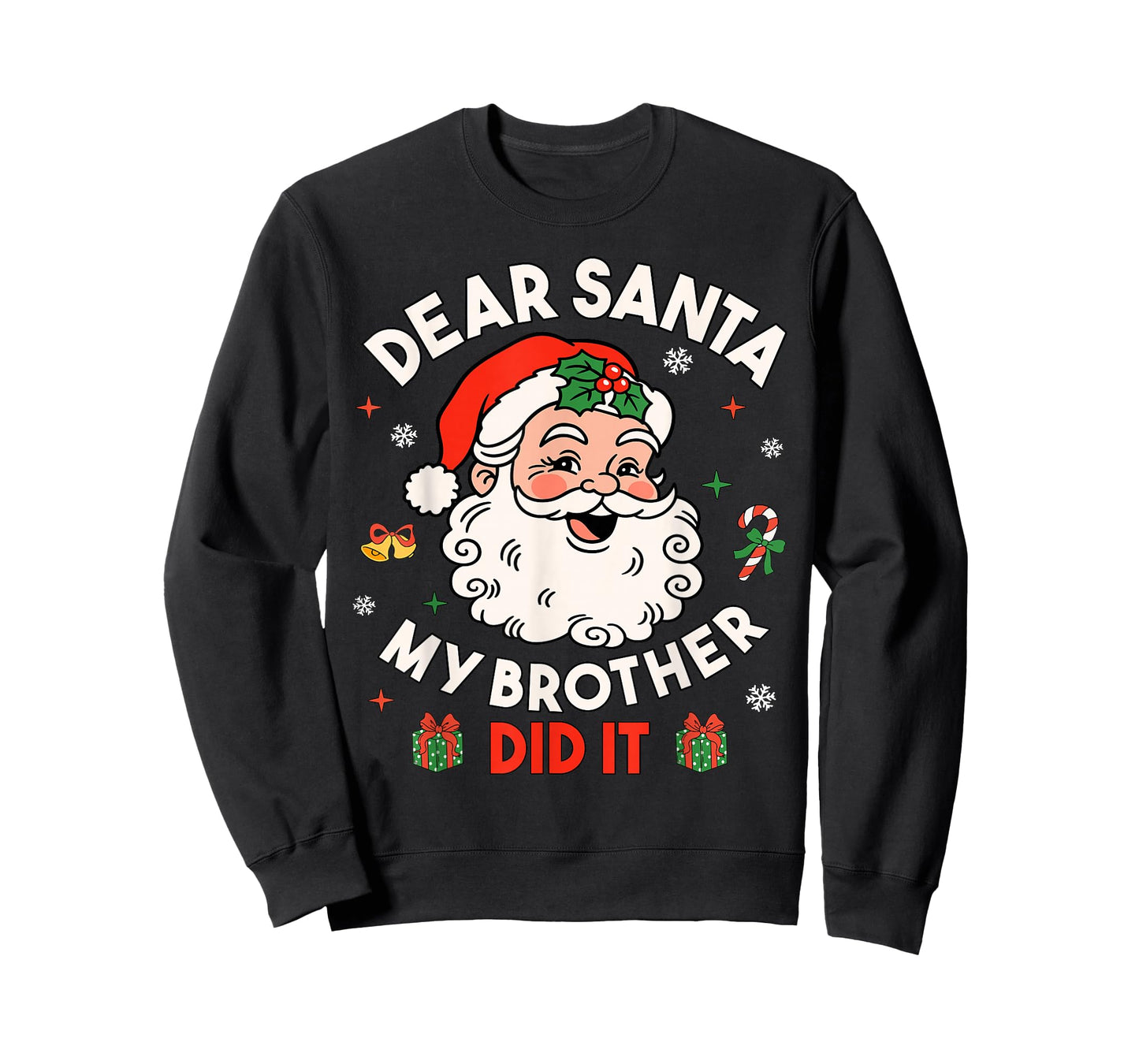 Dear Santa My Brother Did It Funny Christmas Boys Girls Kids T-Shirt