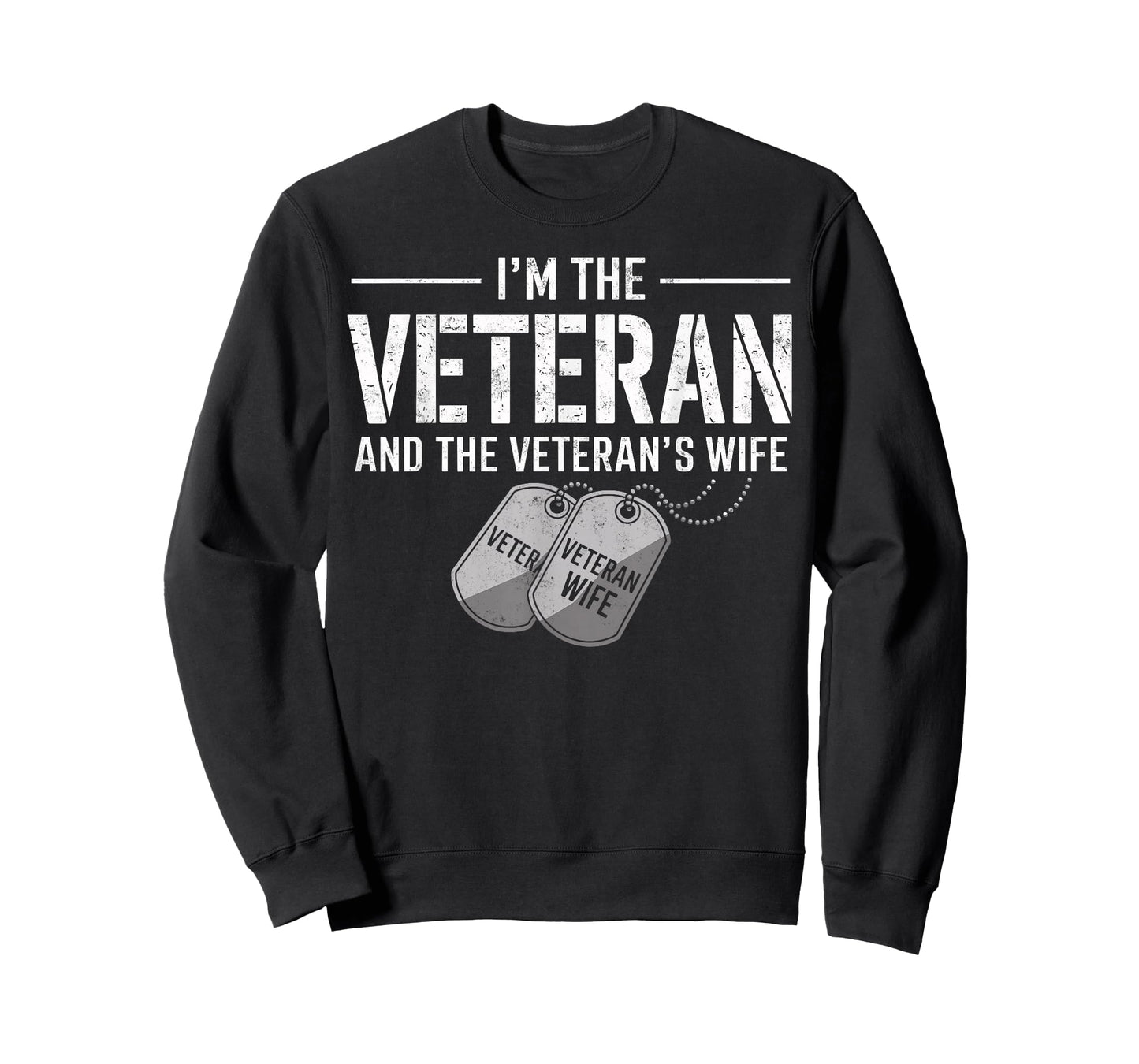 I'm The Veteran and The Veteran's Wife Patriotic Vintage Tee T-Shirt