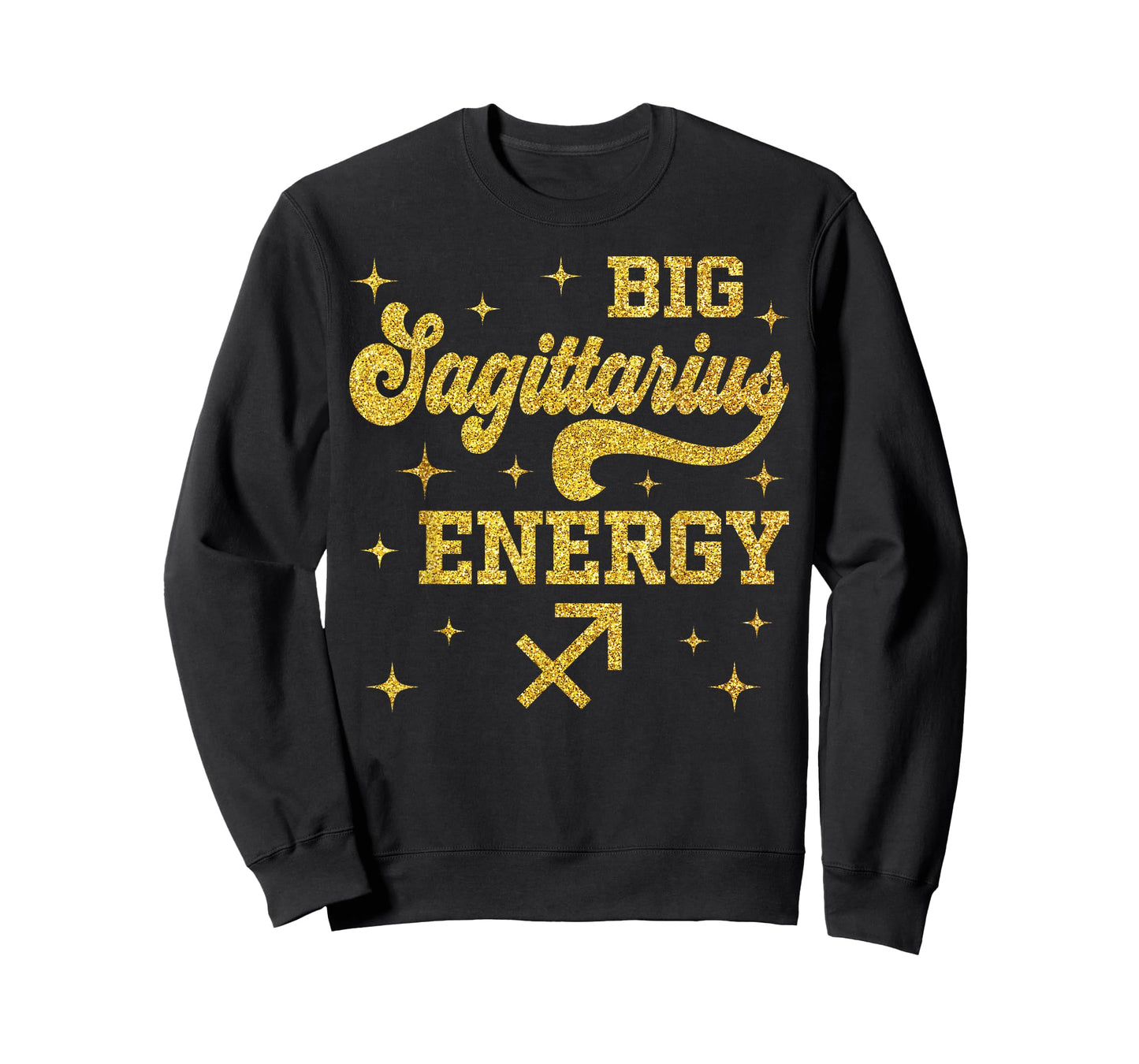 Big Sagittarius Energy Men Women Zodiac Birthday Queen King T-Shirt