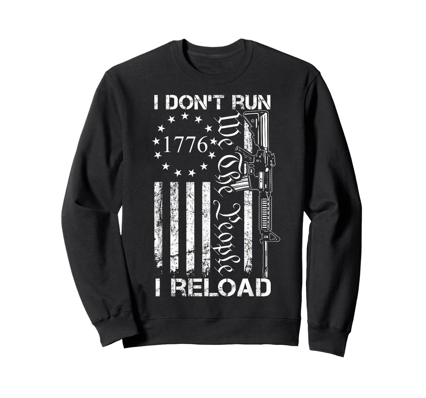 I Don't Run I Reload - USA Flag Pro Guns AR15 Funny Gun Joke T-Shirt for Women Men