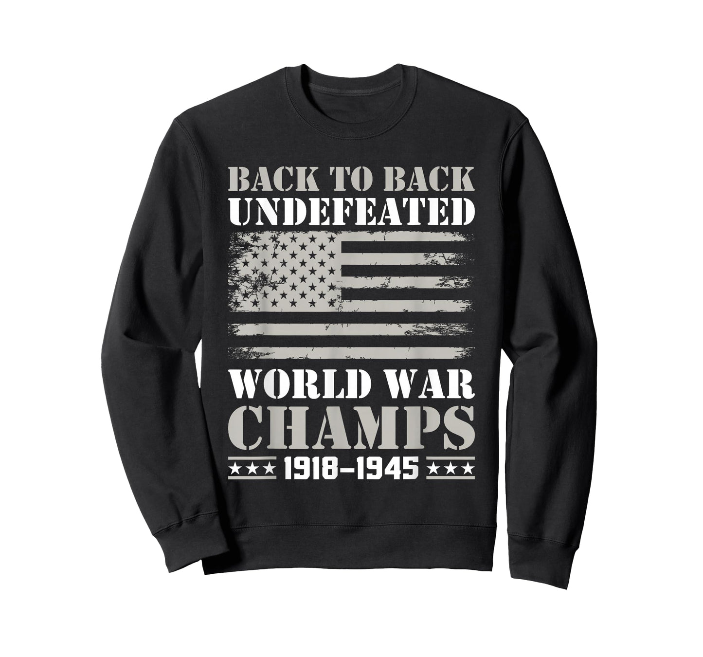 Back to Back Undefeated World War Champs 4th of July T-Shirt