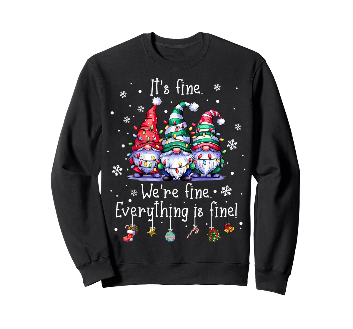It's Fine We're Fine Everything is Fine Gnome Teacher Xmas T-Shirt