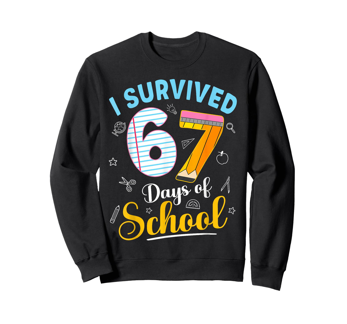 Funny Meme I Survived 67 Days of School Teacher Student Kids T-Shirt