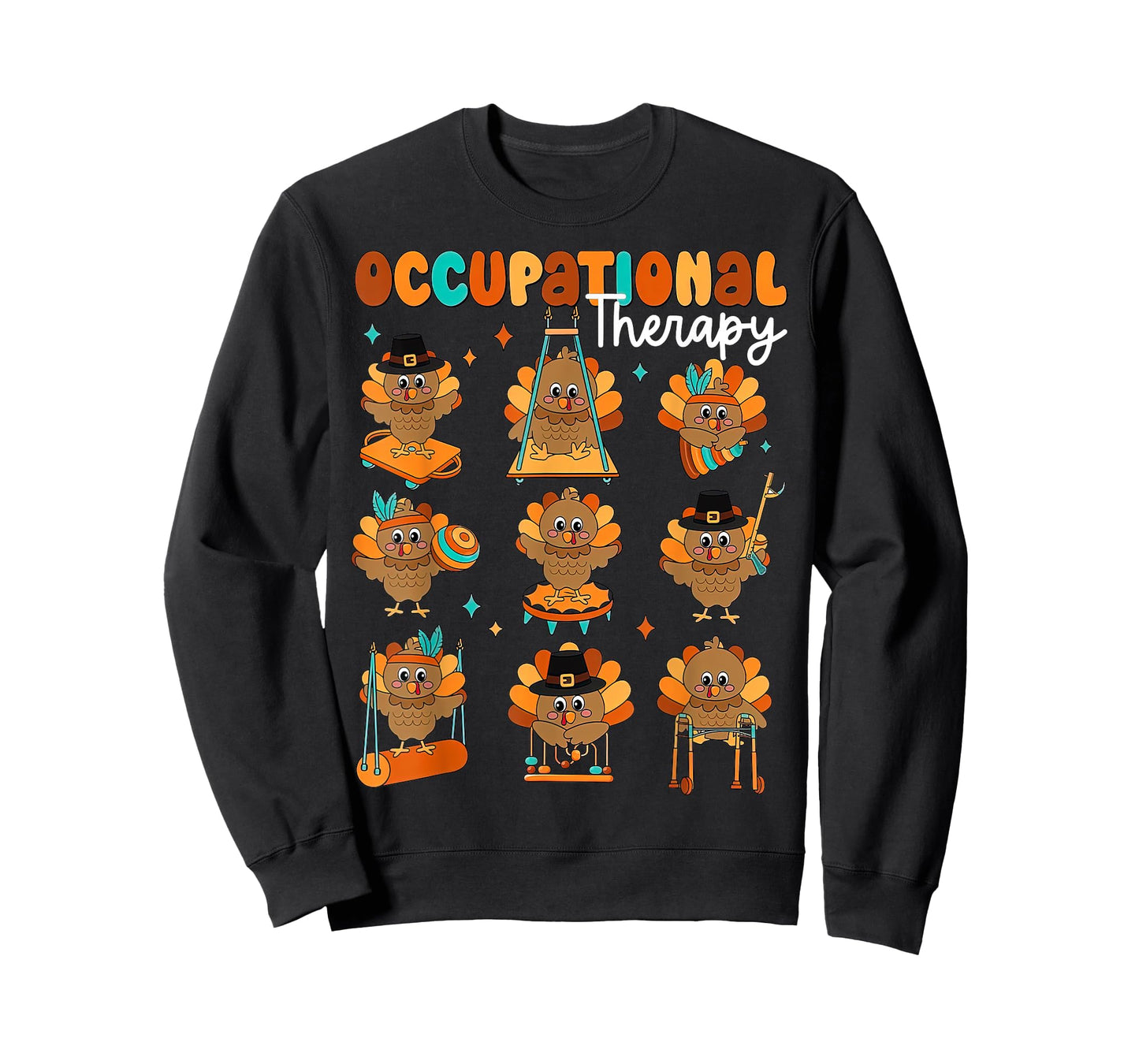 Cute Turkey Occupational Therapy OT Therapist Thanksgiving T-Shirt