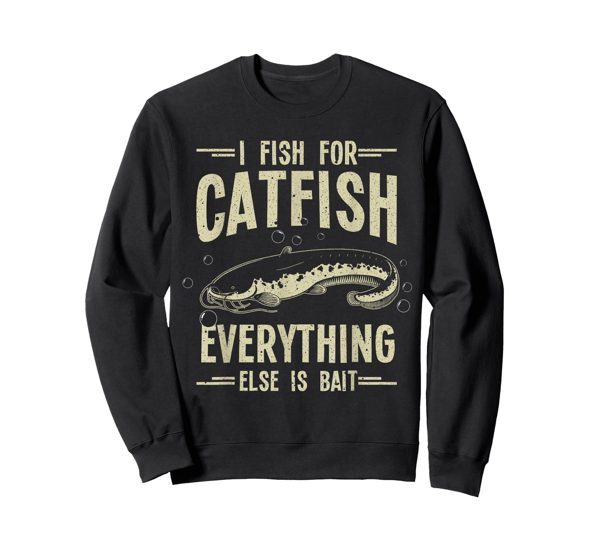 Funny Catfishing Design For Men Women Catfish Fishing Hunter T-Shirt