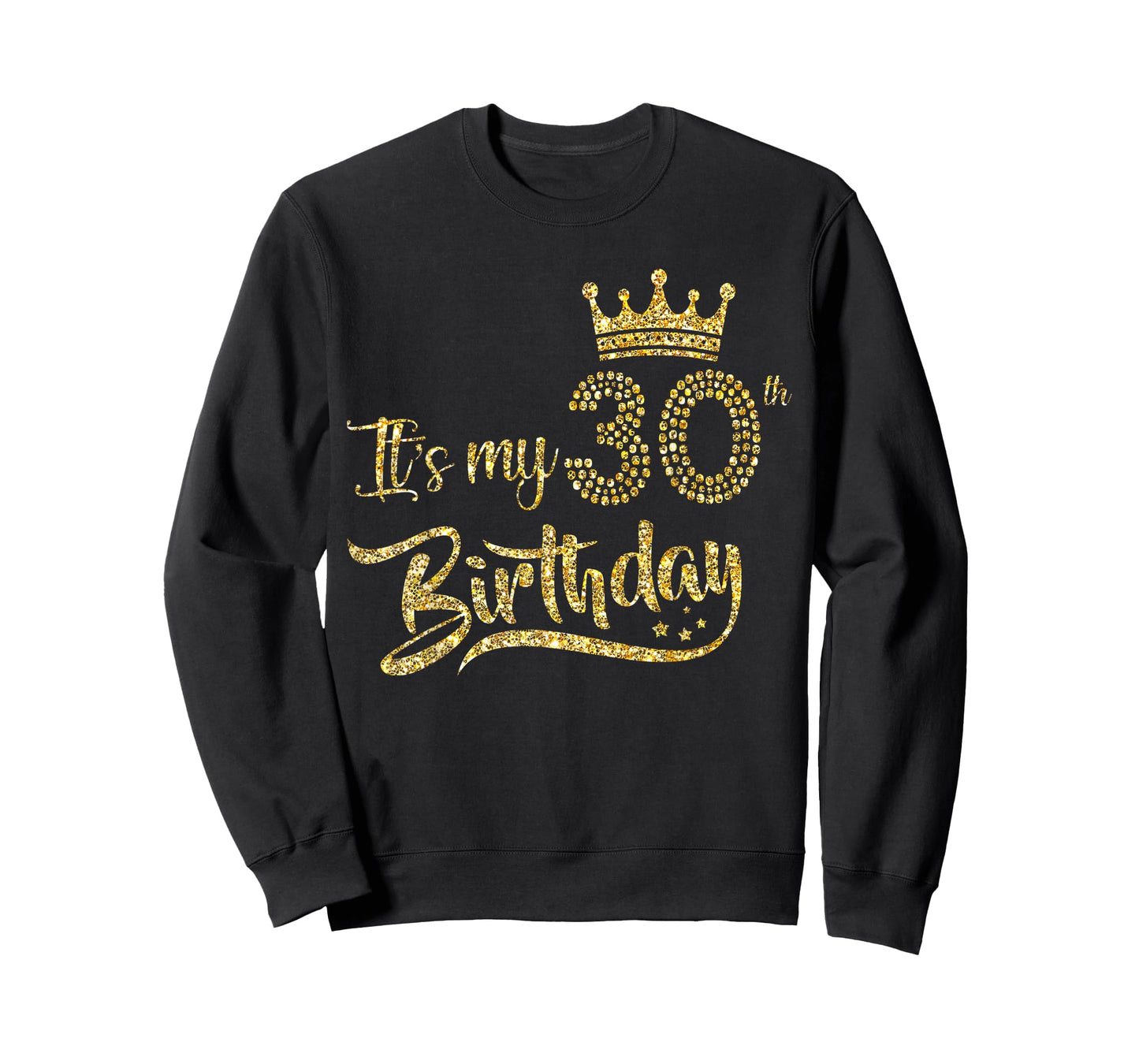 Womens It's My 30th birthday Crown 30 Yrs Old Birthday Queen T-Shirt