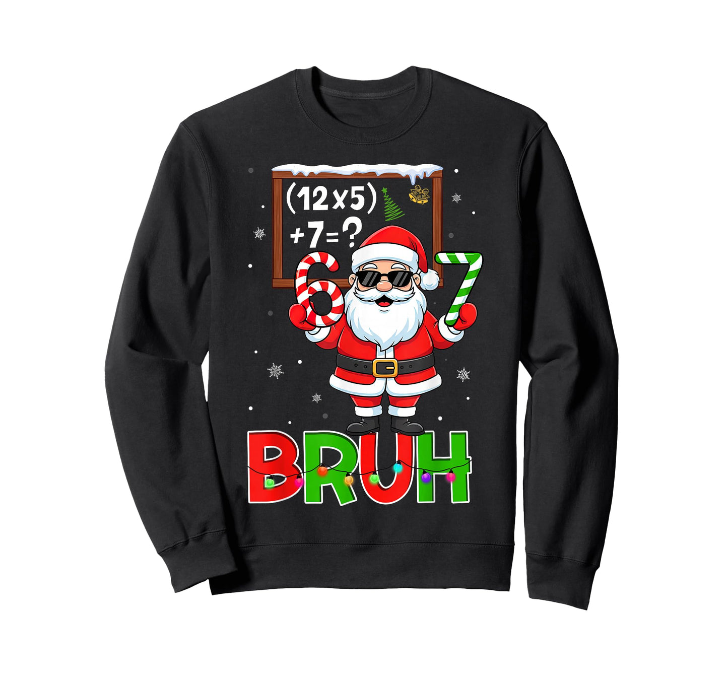 67 Teacher Christmas Santa Six Seven Meme Math Equation Bruh T-Shirt