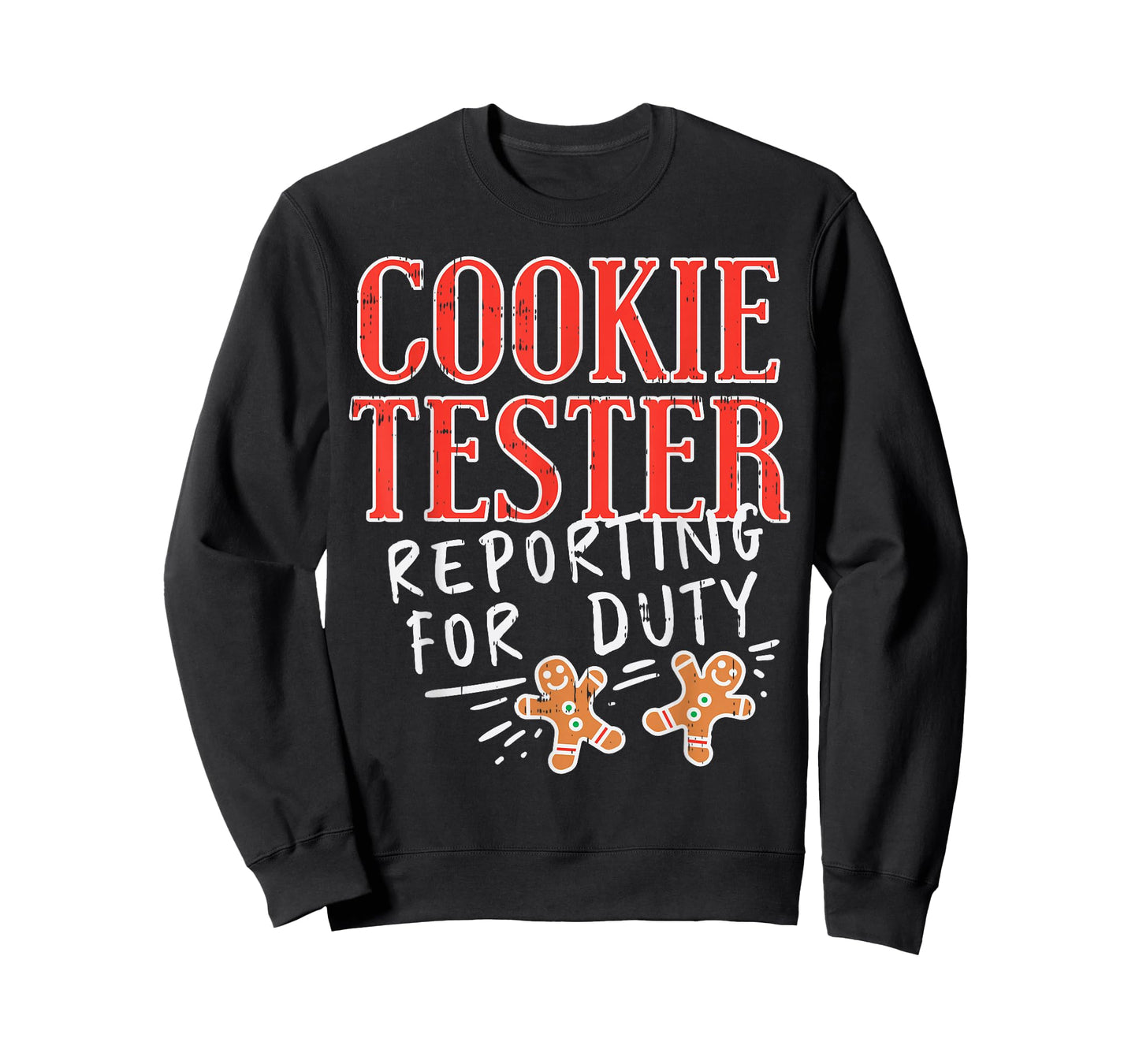 Cookie Tester Reporting Duty Funny Christmas Xmas Kids Gift T-Shirt