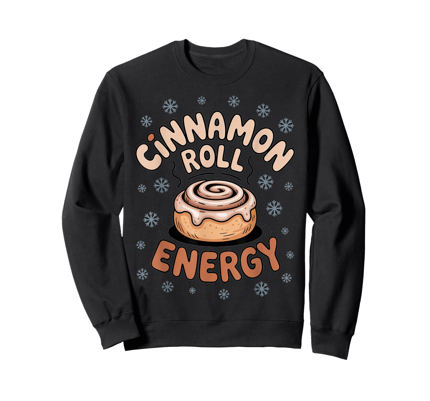 Cinnamon Roll Energy Winter Snowflakes Christmas Morning T-Shirt