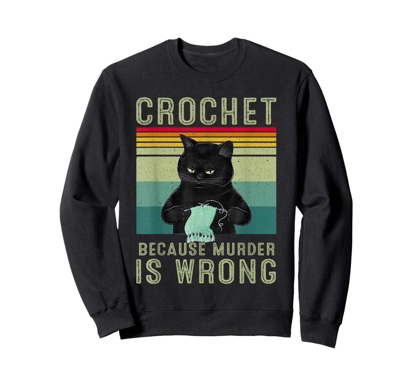 Crochet Because Murder Is Wrong T-Shirt
