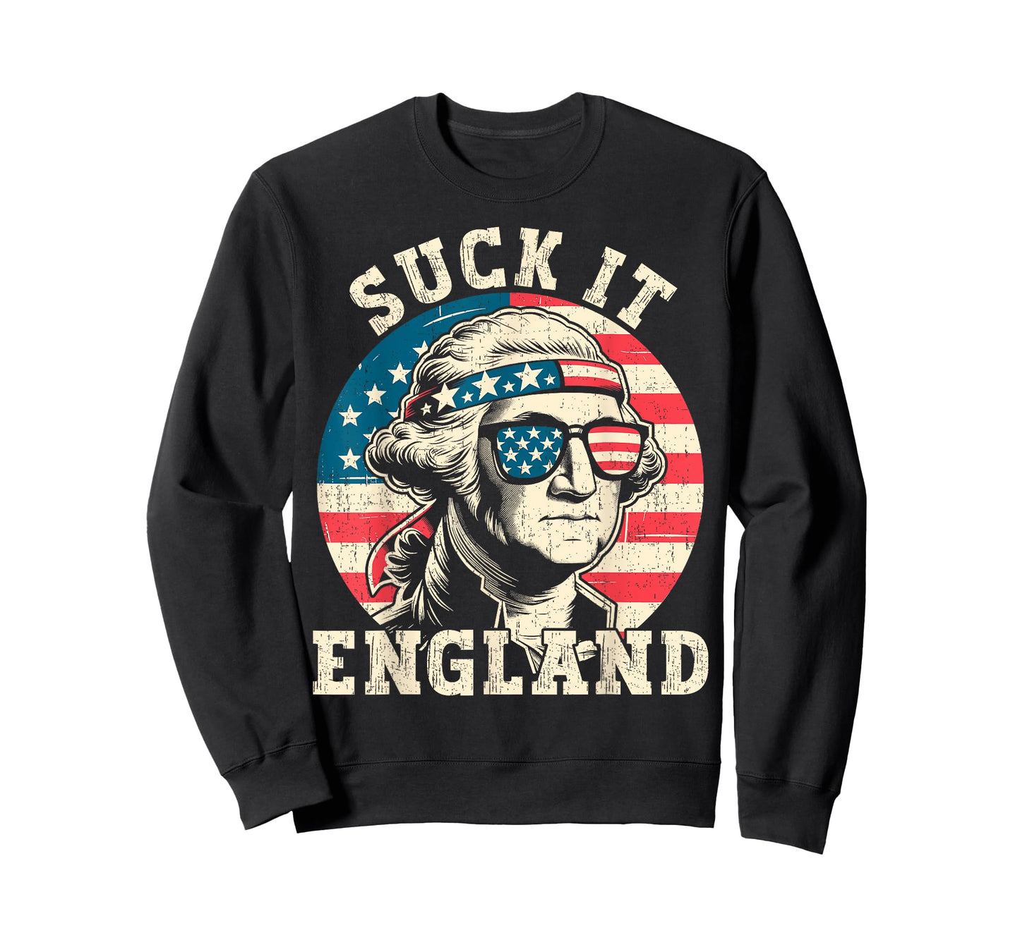 Suck It England Funny 4th of July Men Patriotic Washington T-Shirt