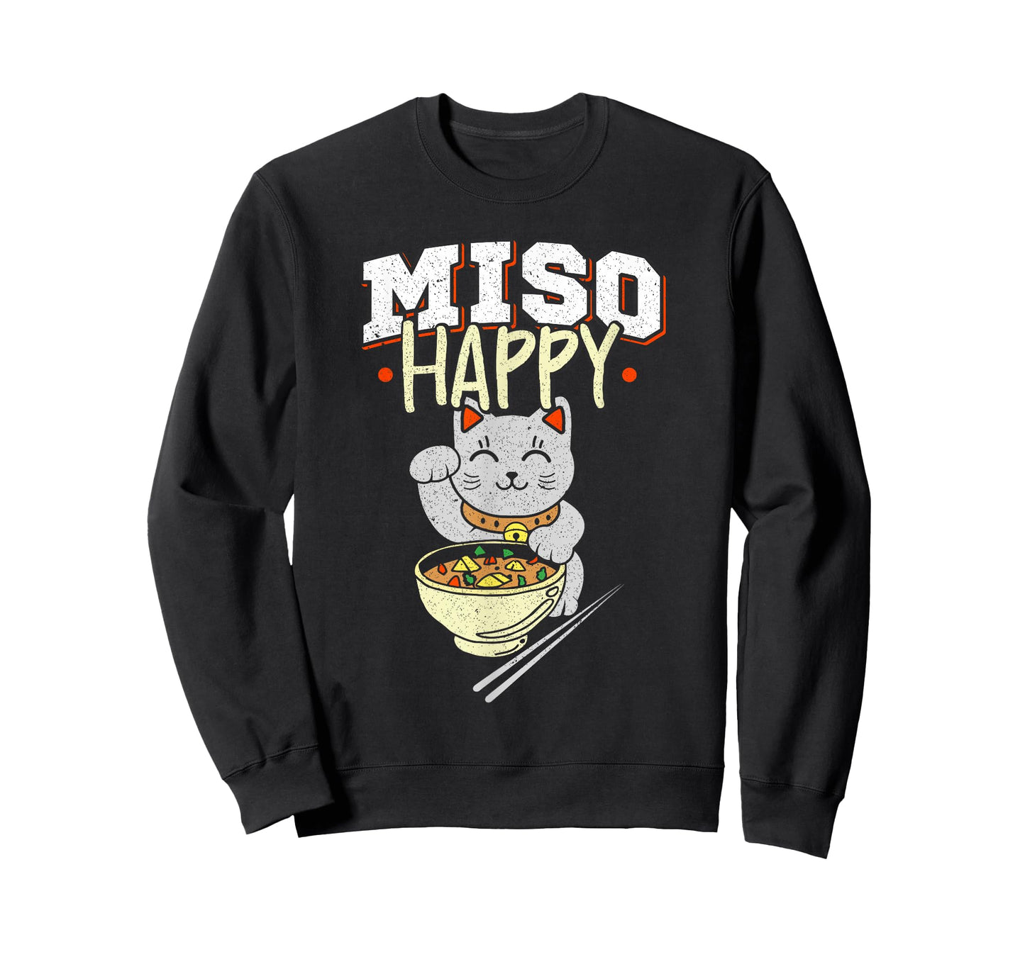 Miso Happy - Japanese Food & Cat Lover Pun T-Shirt T-Shirt
