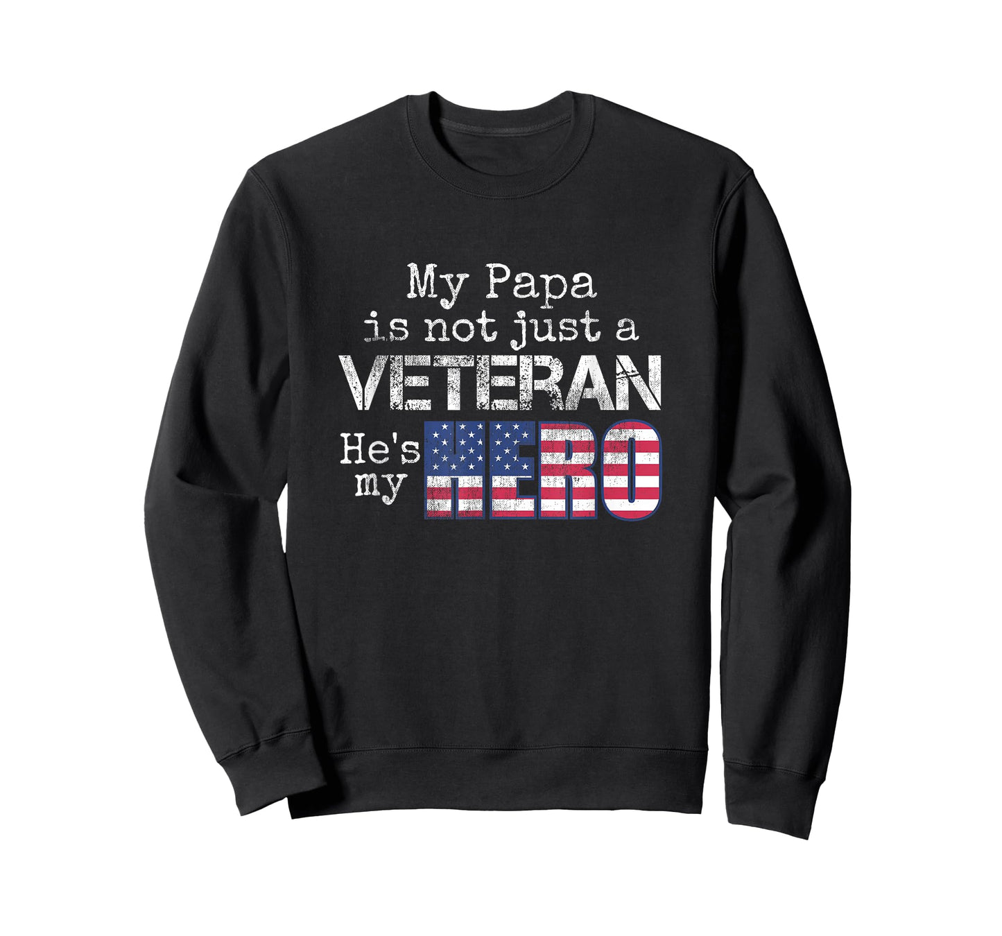 Military Family Veteran Support My Papa US Veteran My Hero T-Shirt