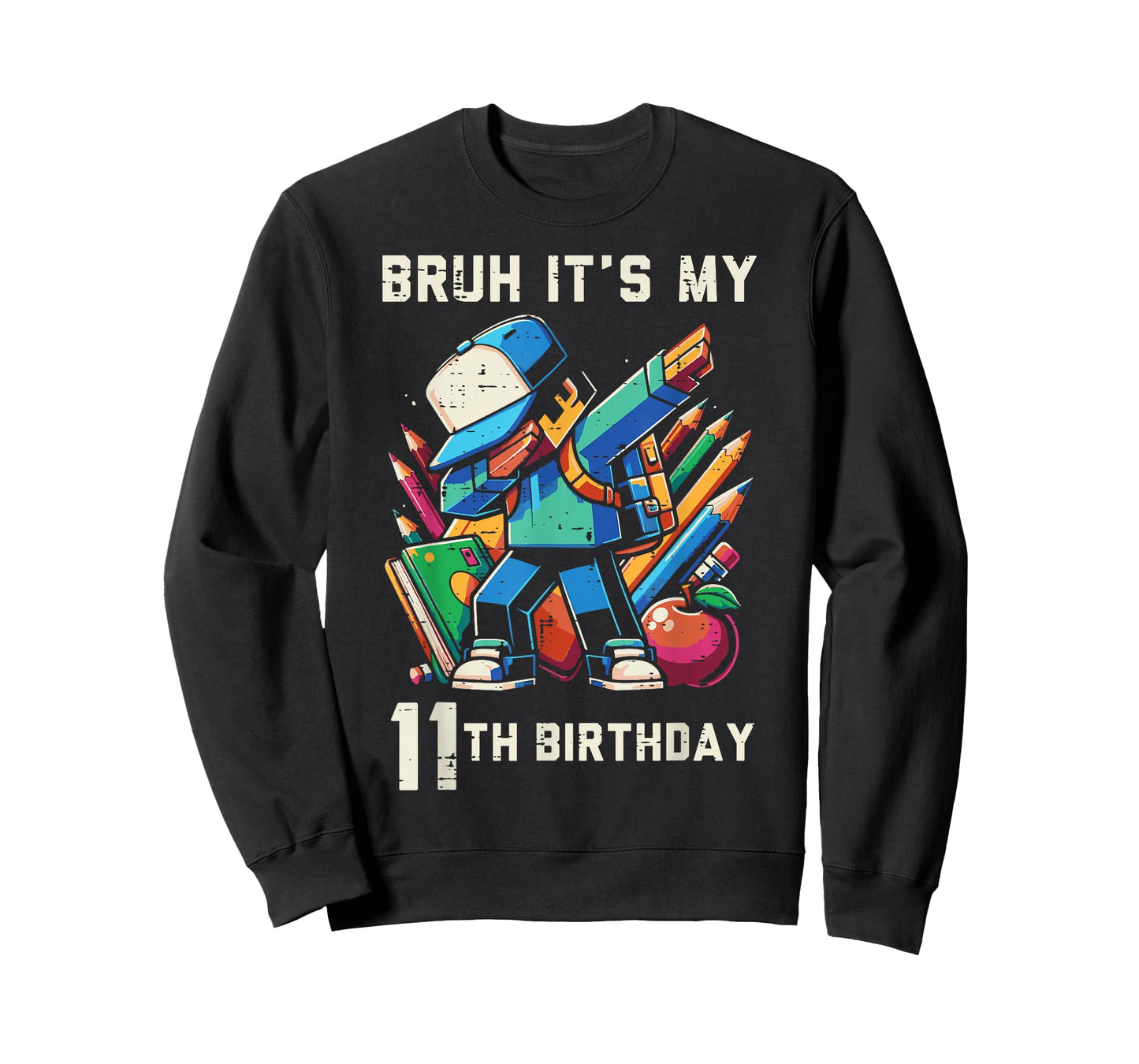 Bruh Its My 11th Birthday Pixel Dab 11 Bday Gamer Boys Kids T-Shirt