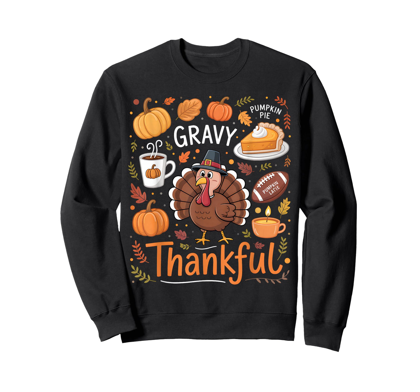 Thanksgiving Thankful Funny Turkey Thanksgiving Men Women T-Shirt