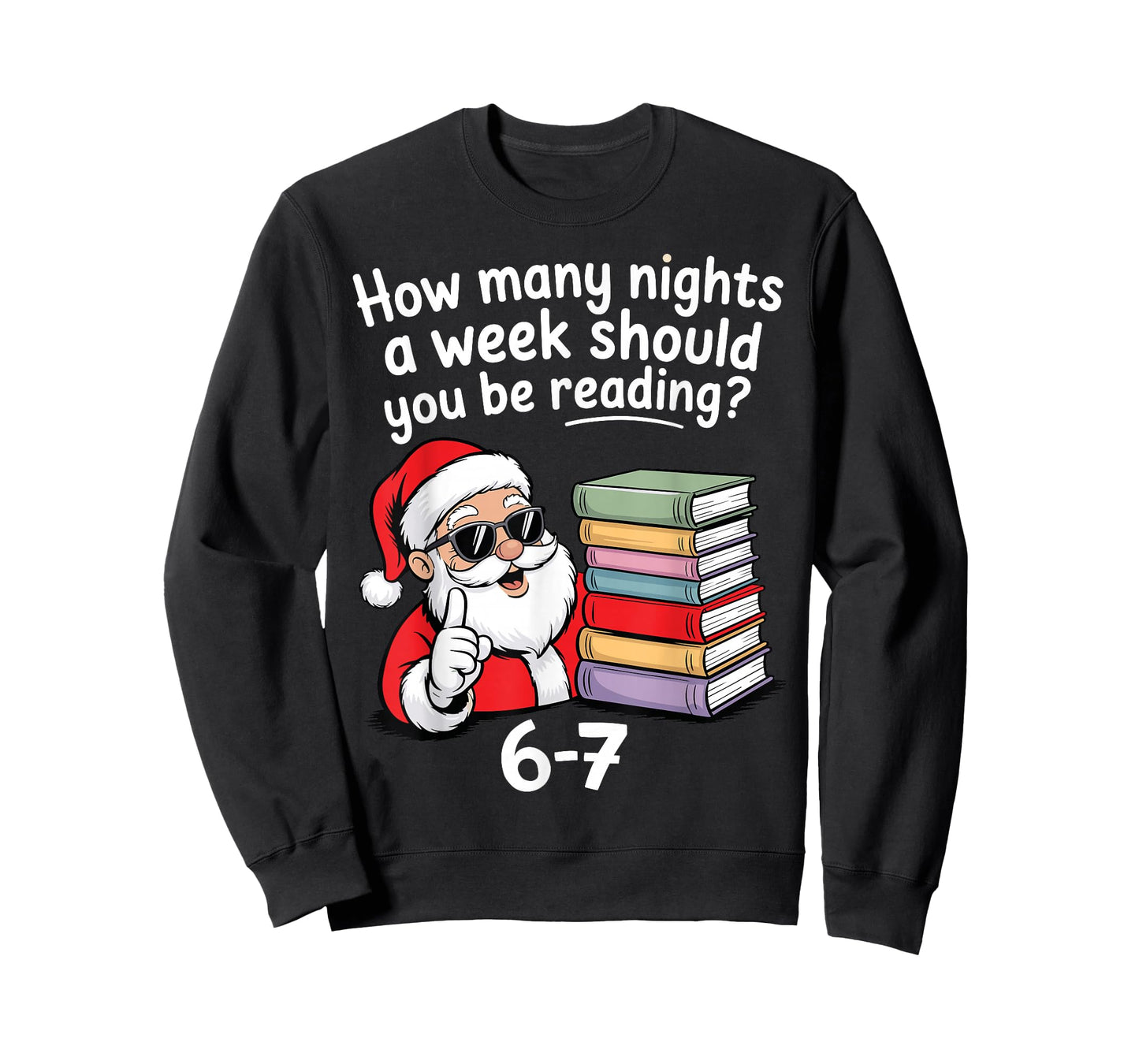 How Many Nights Reading Teacher 67 Christmas Six Seven Santa T-Shirt