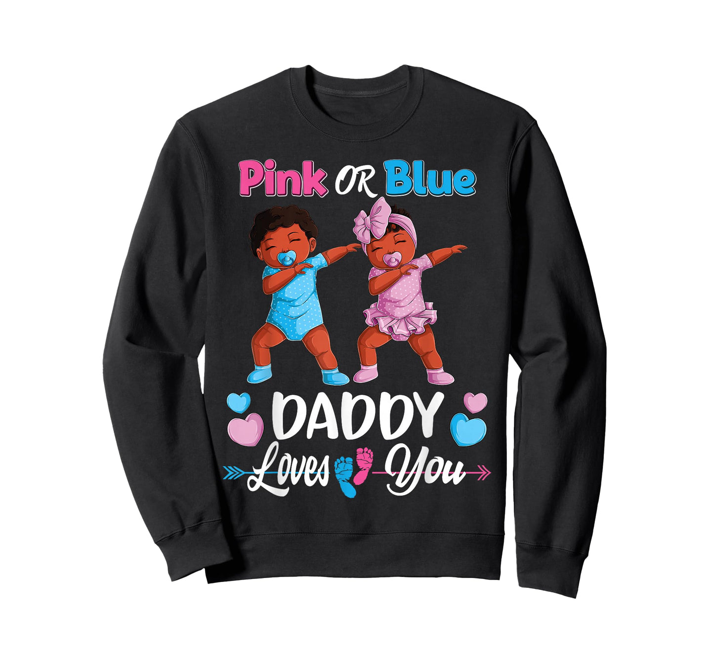 Pink Or Blue Daddy Loves You Black Baby Gender Reveal Party T-Shirt Small