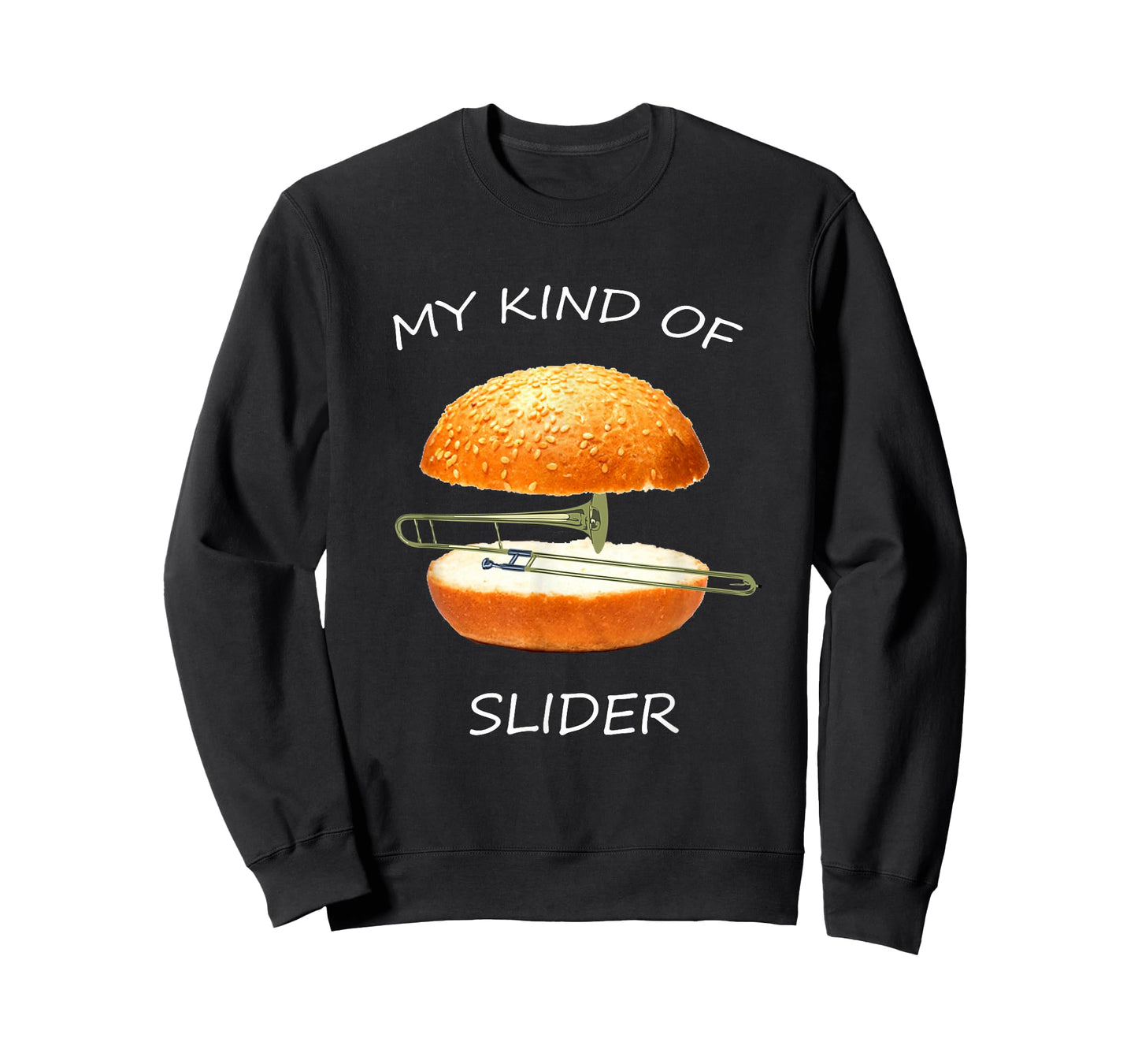 My Kind of Slider Funny Sarcastic Pun Trombone T Shirt T-Shirt