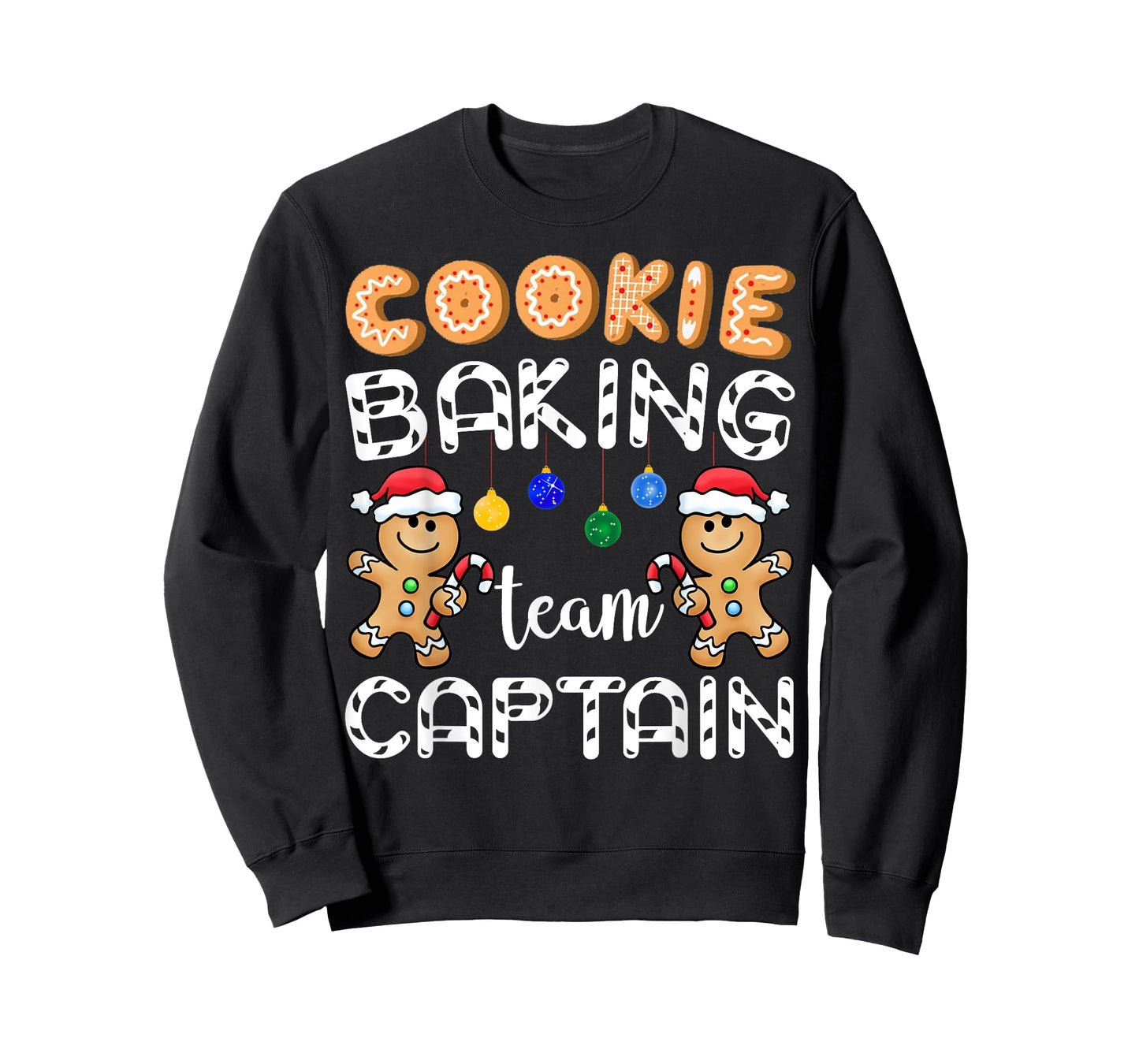 Cookie Baking Team Captain Gingerbread Funny Christmas Gift T-Shirt