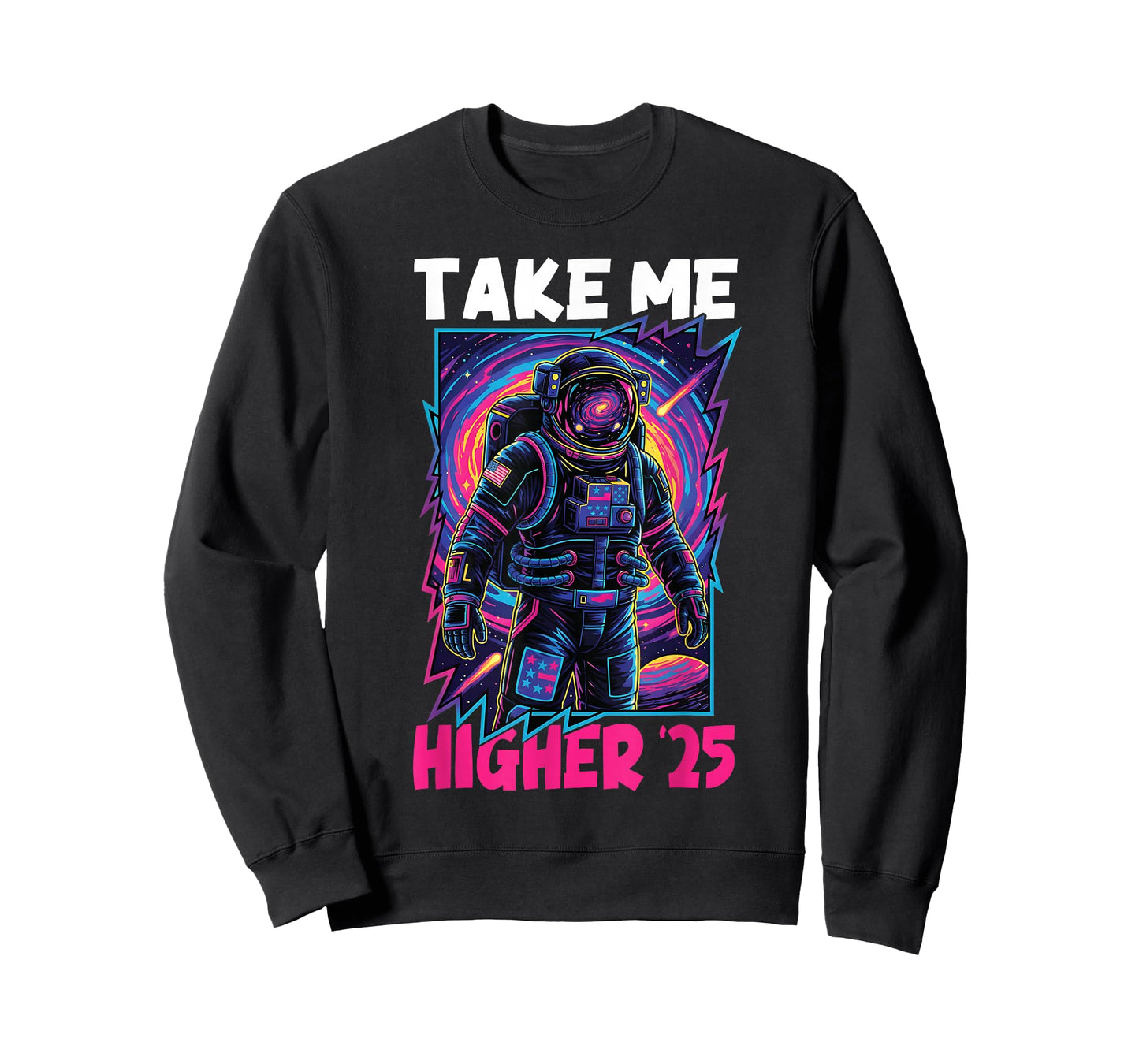 Take Me Higher ’25 Astronaut Moon American Flag Space T-Shirt