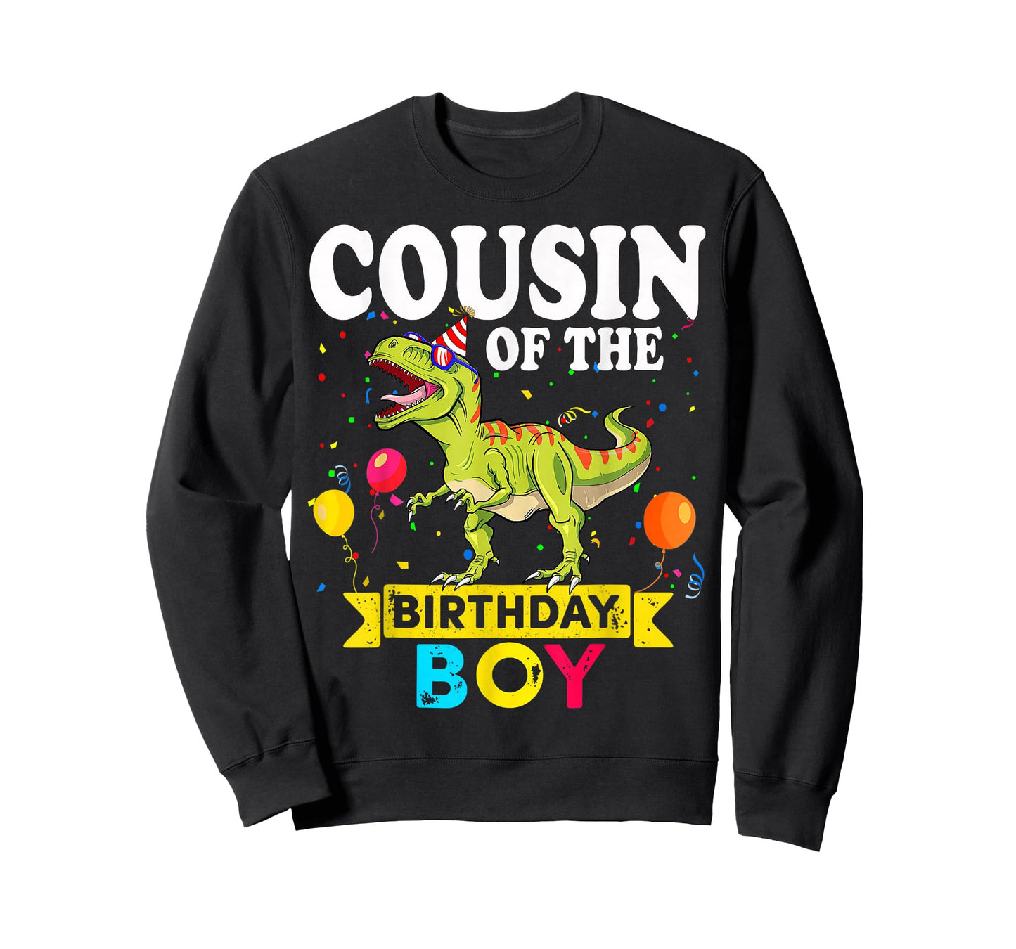 Cousin Of The Birthday Boy Dinosaur T-Rex Matching Family T-Shirt