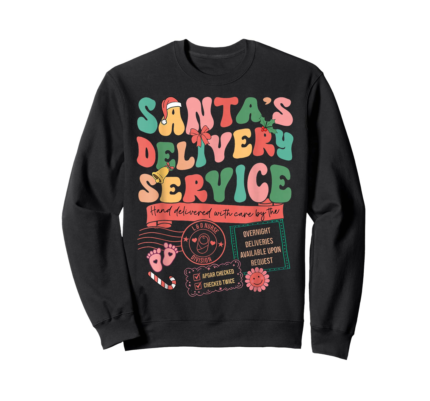Christmas Santa's Delivery Service L&D Labor Delivery Nurse T-Shirt