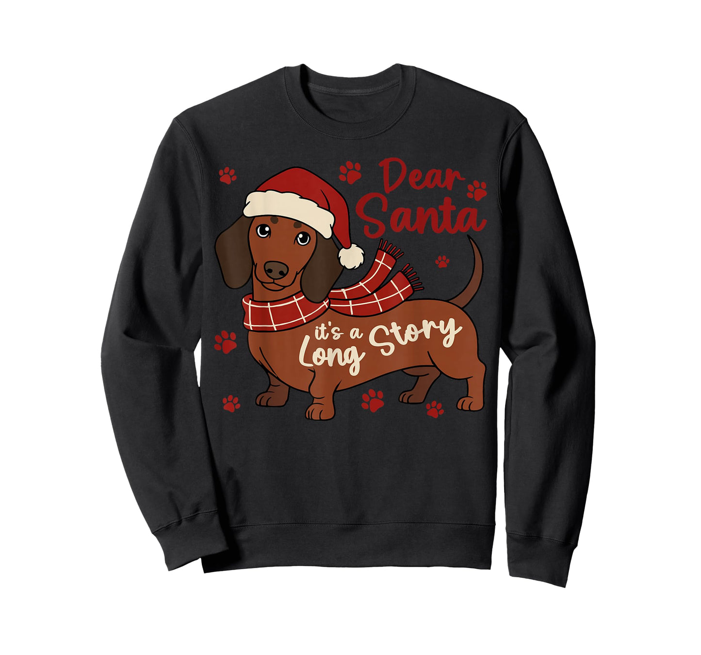 Dachshund Dog Dear Santa It's A Long Story Funny Christmas T-Shirt