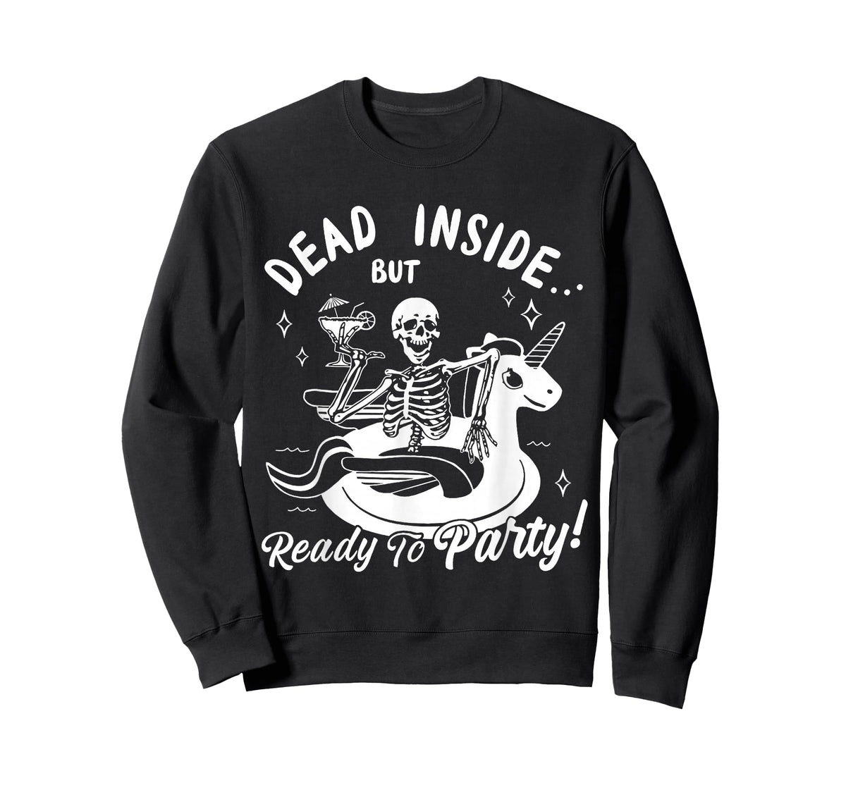 Dead Inside But Ready To Party Skeleton Drinking Tequila T-Shirt