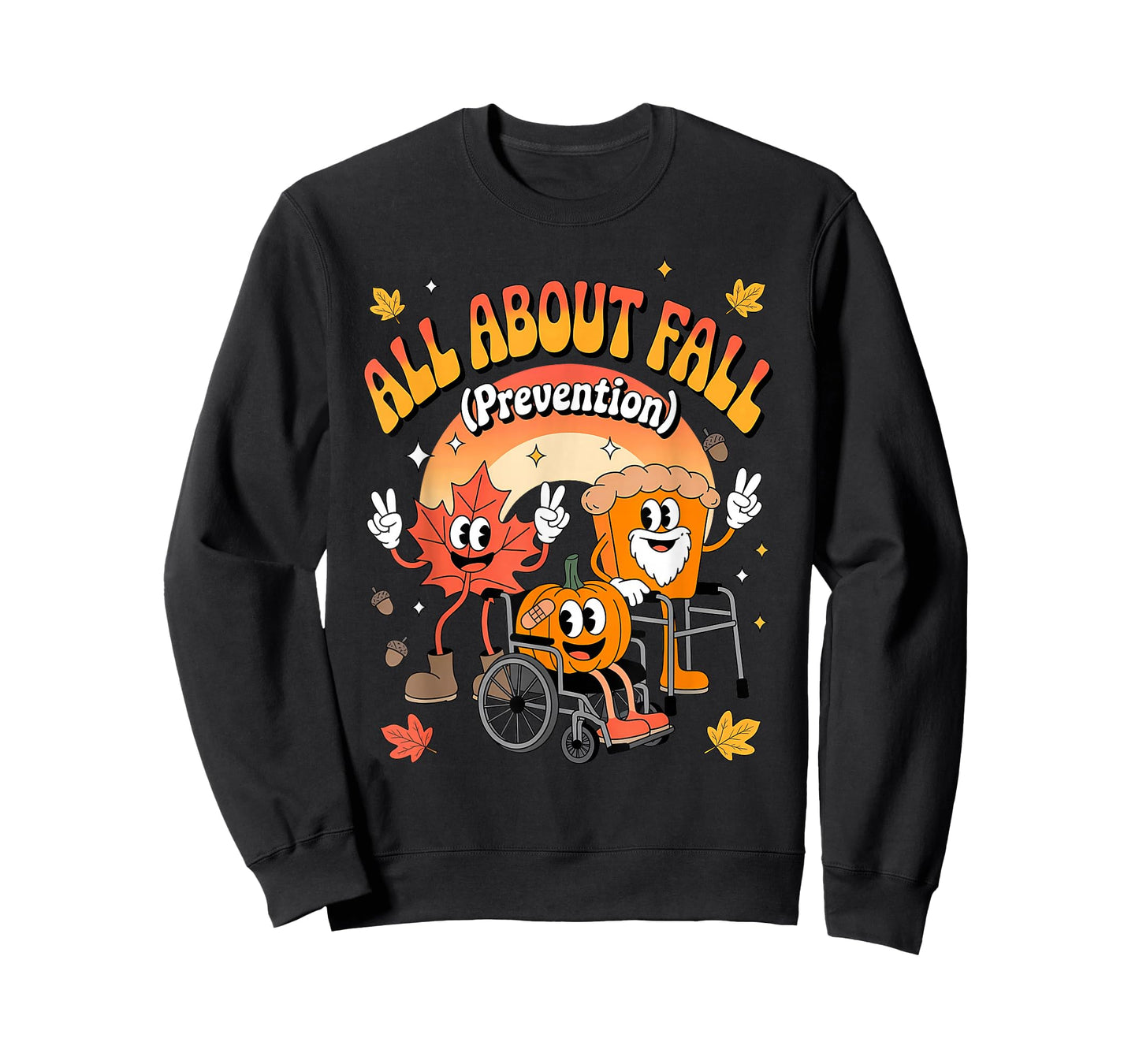 All About Fall Prevention Fall Nurse Healthcare Thanksgiving T-Shirt