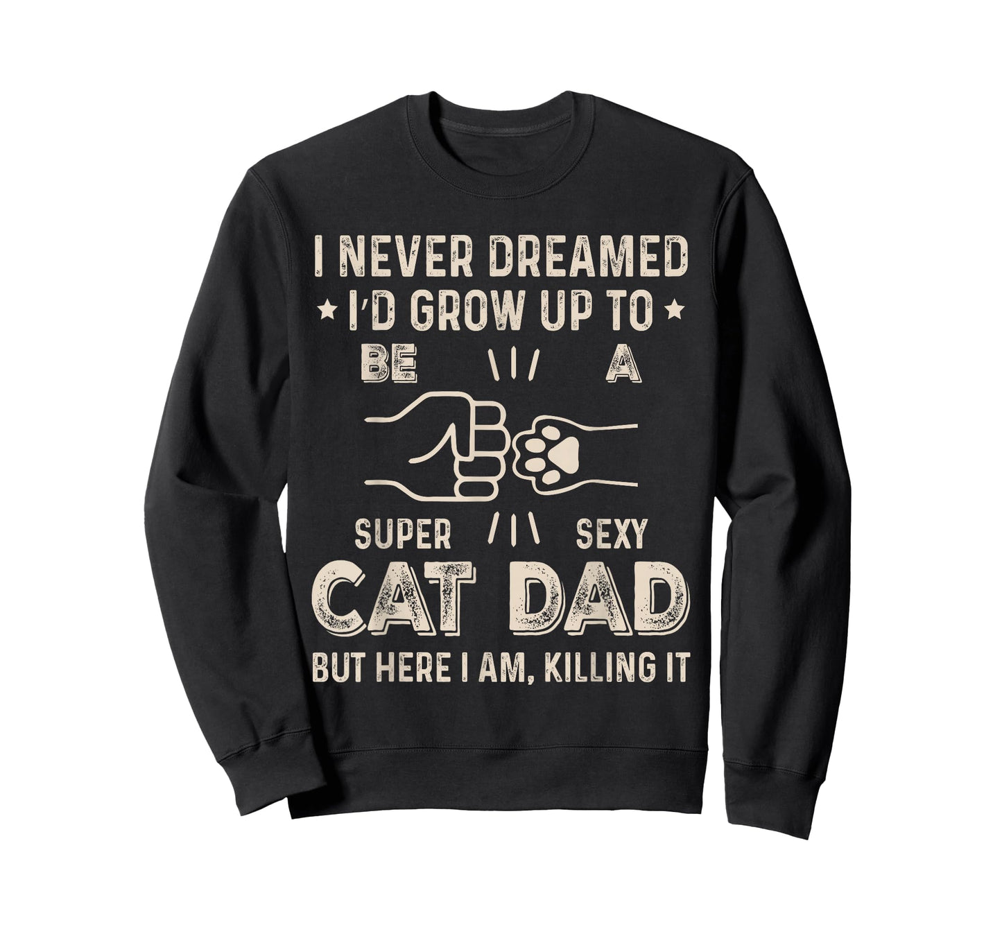 Cat Dad Humor Design Funny Cat Lover Daddy Father's Day T-Shirt