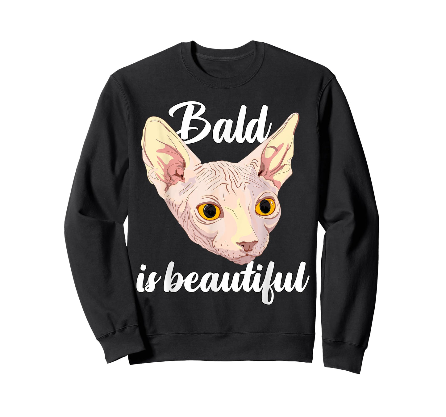 Bald Is Beautiful Funny Sphynx Cat Hairless Feline T-Shirt