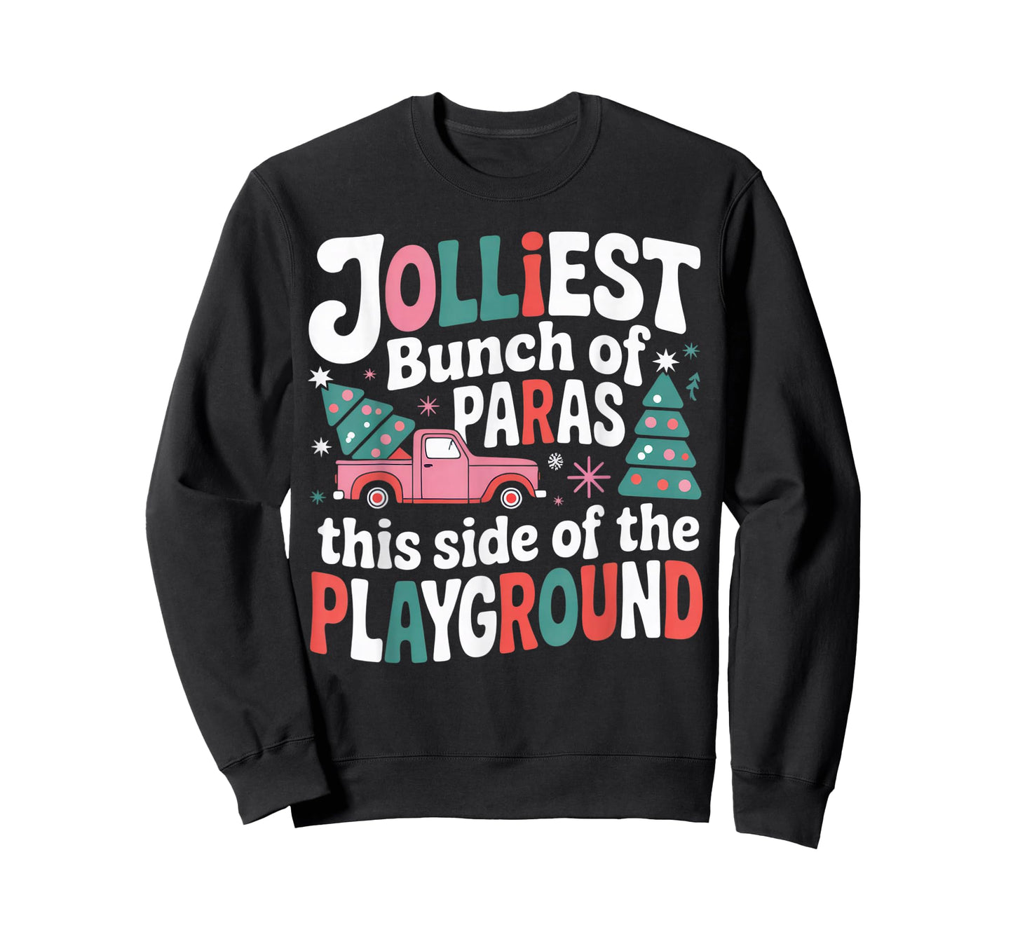 Jolliest Bunch of Paras This Side of The Playground T-Shirt