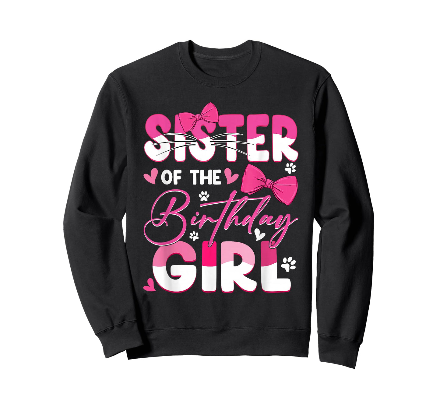 Sister of The Birthday Girl Cat Kitty Family Matching T-Shirt