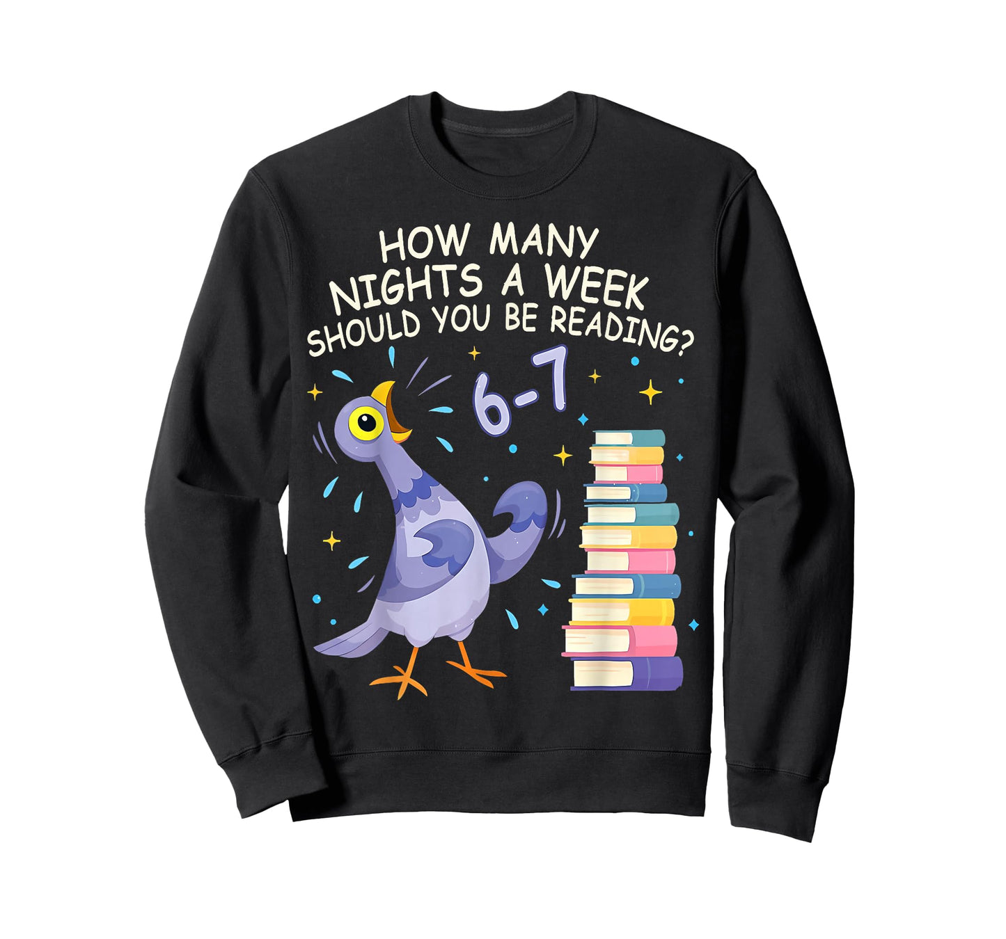How Many Nights A Week Should You Be Reading 6–7 Meme T-Shirt