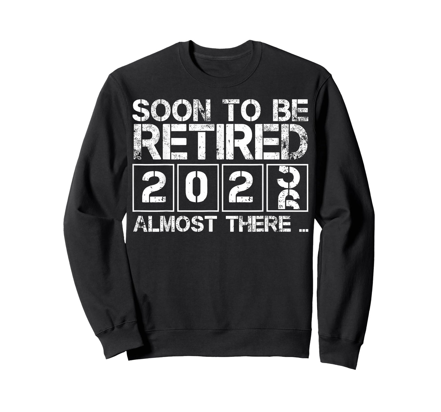 Funny Soon to Be Retired 2026 Almost There Retired Countdown T-Shirt