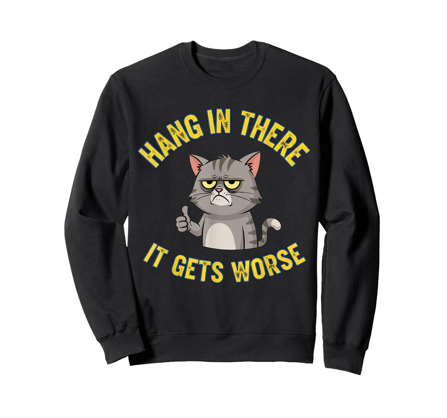 Hang in There It Gets Worse Boy Kids Funny Cat Meme T-Shirt