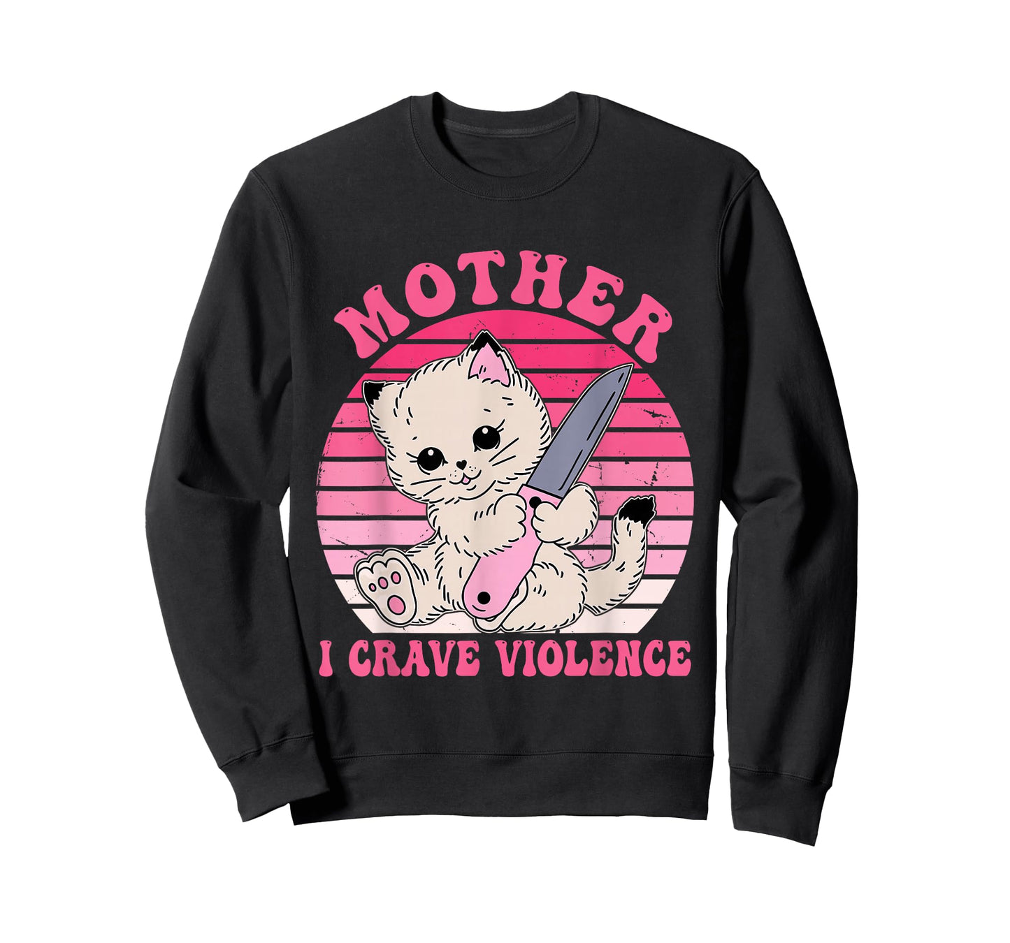 Mother I Crave Violence Funny Cat Design T-Shirt