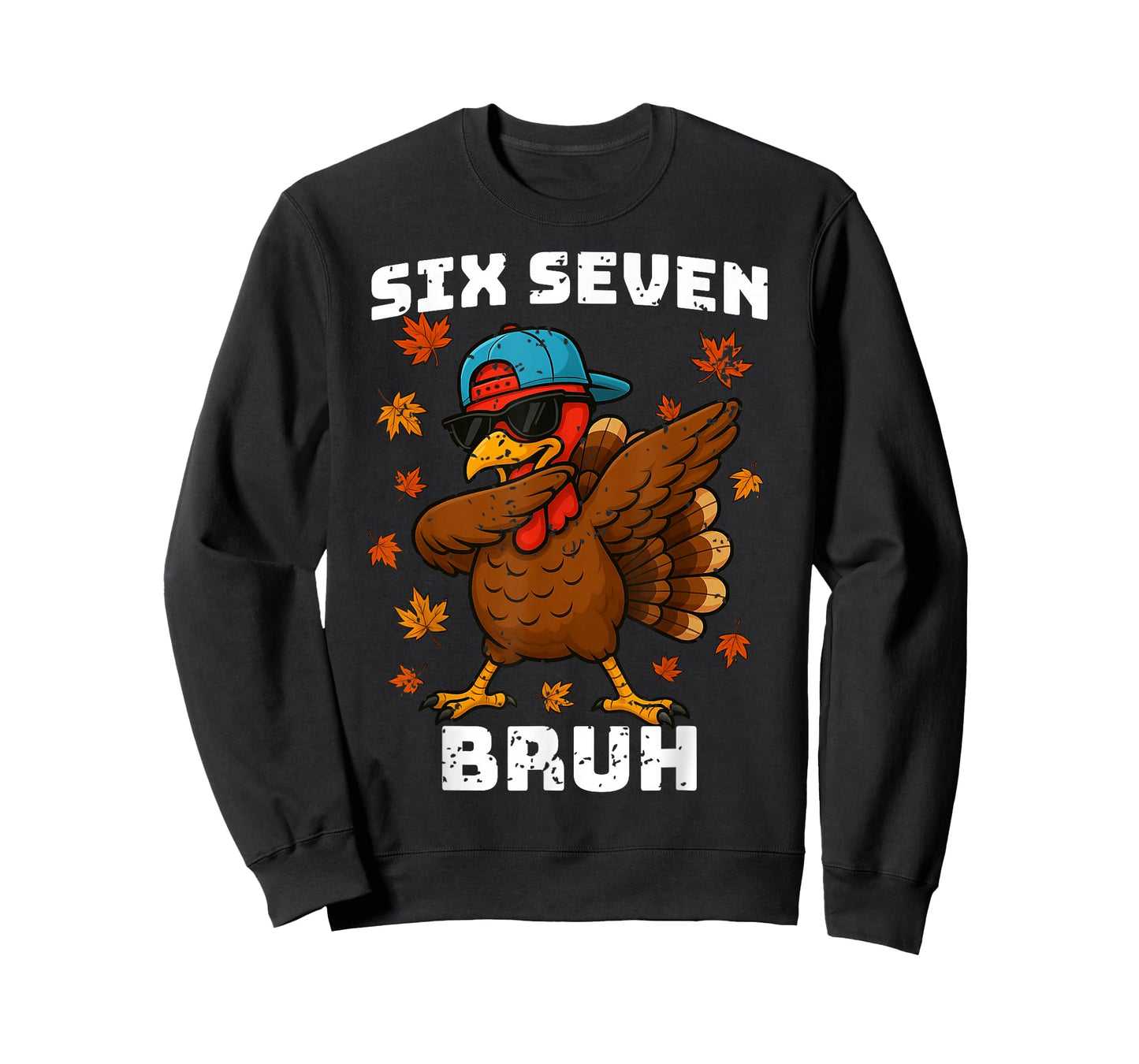 Six Seven 67 Thanksgiving Meme Funny Thankful Turkey Dabbing T-Shirt