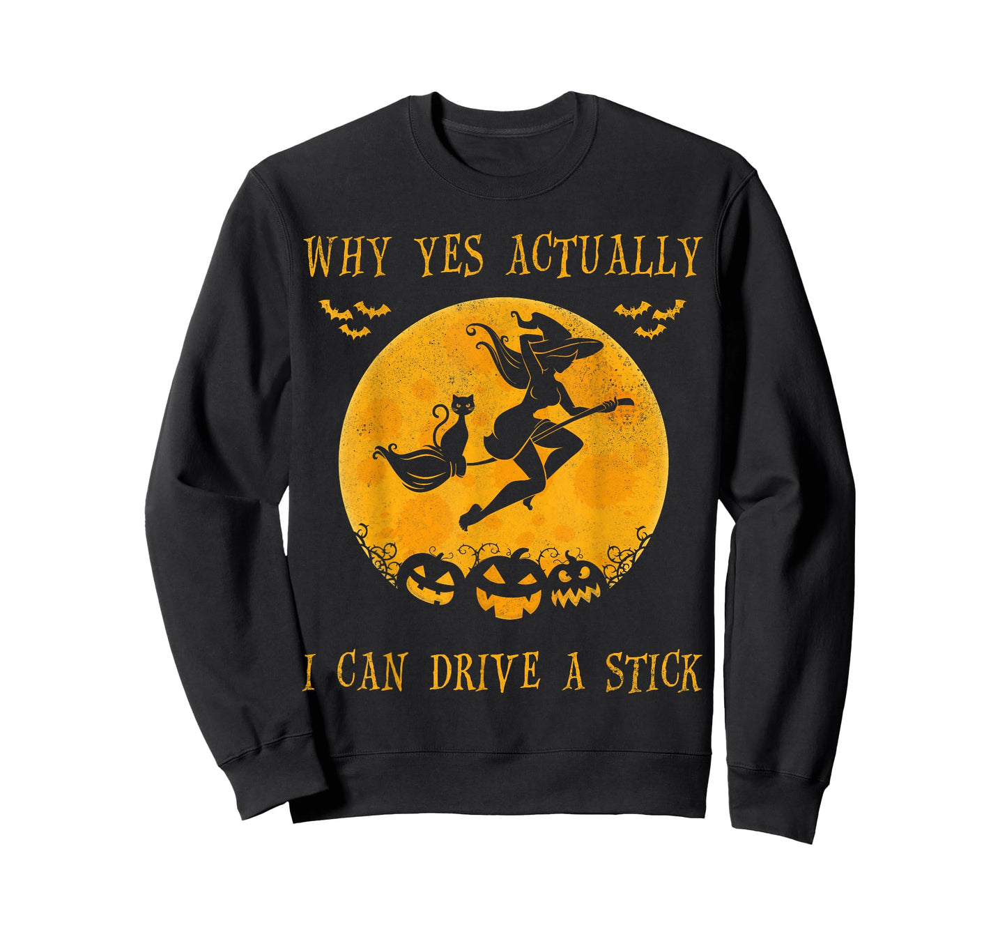 Why Yes Actually I Can Drive a Stick Halloween Witch & Cat T-Shirt for Men Women