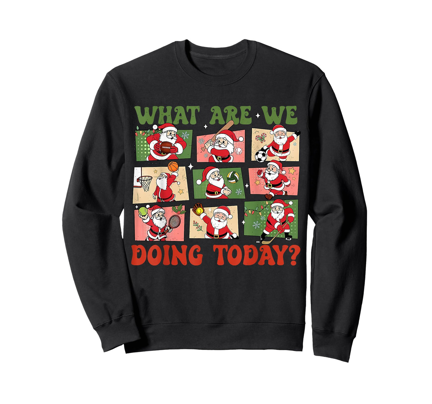 Retro What are We Doing Today Santa PE Teacher Team Xmas T-Shirt