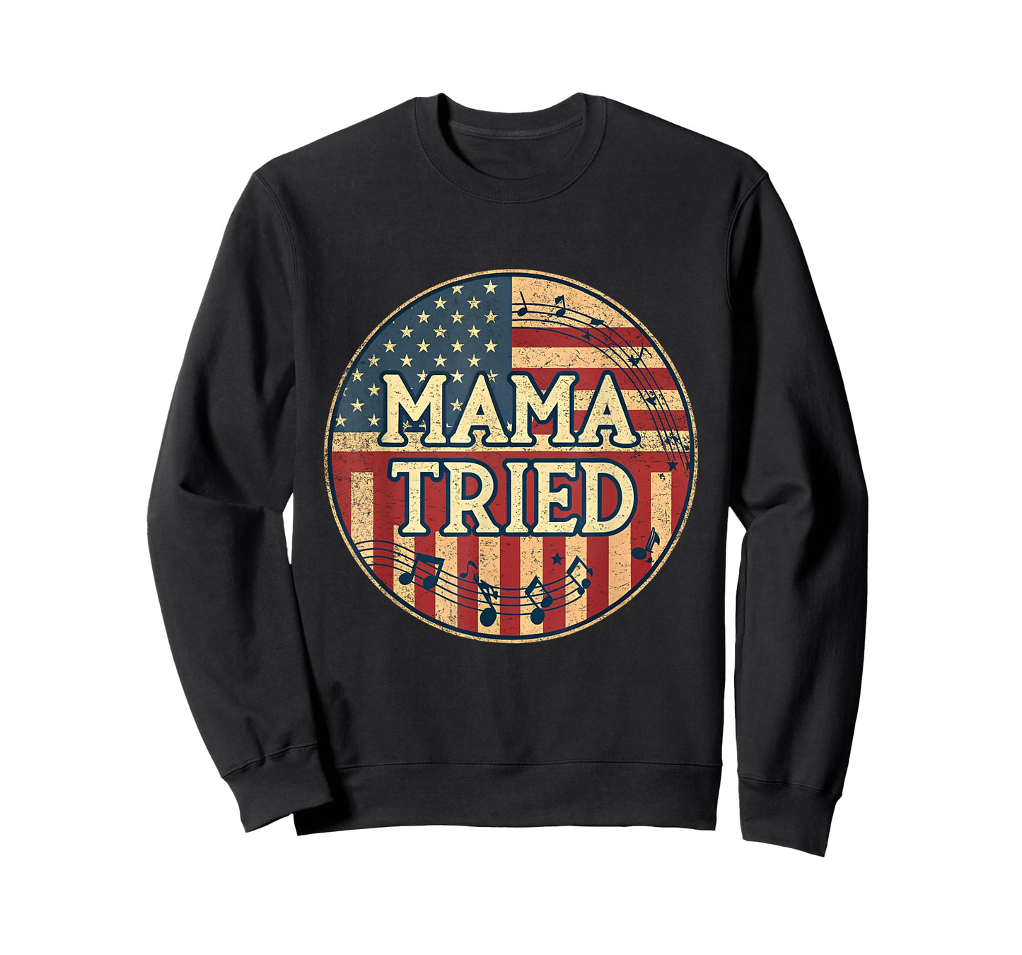 Mama Tried Country Music Lyrics USA Flag Retro Grunge T-Shirt