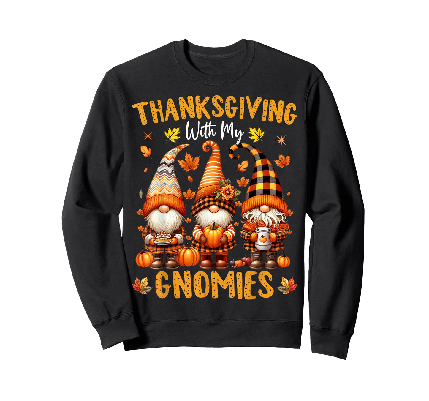 Thanksgiving with My Gnomies Funny Autumn Fall Gnomes T-Shirt