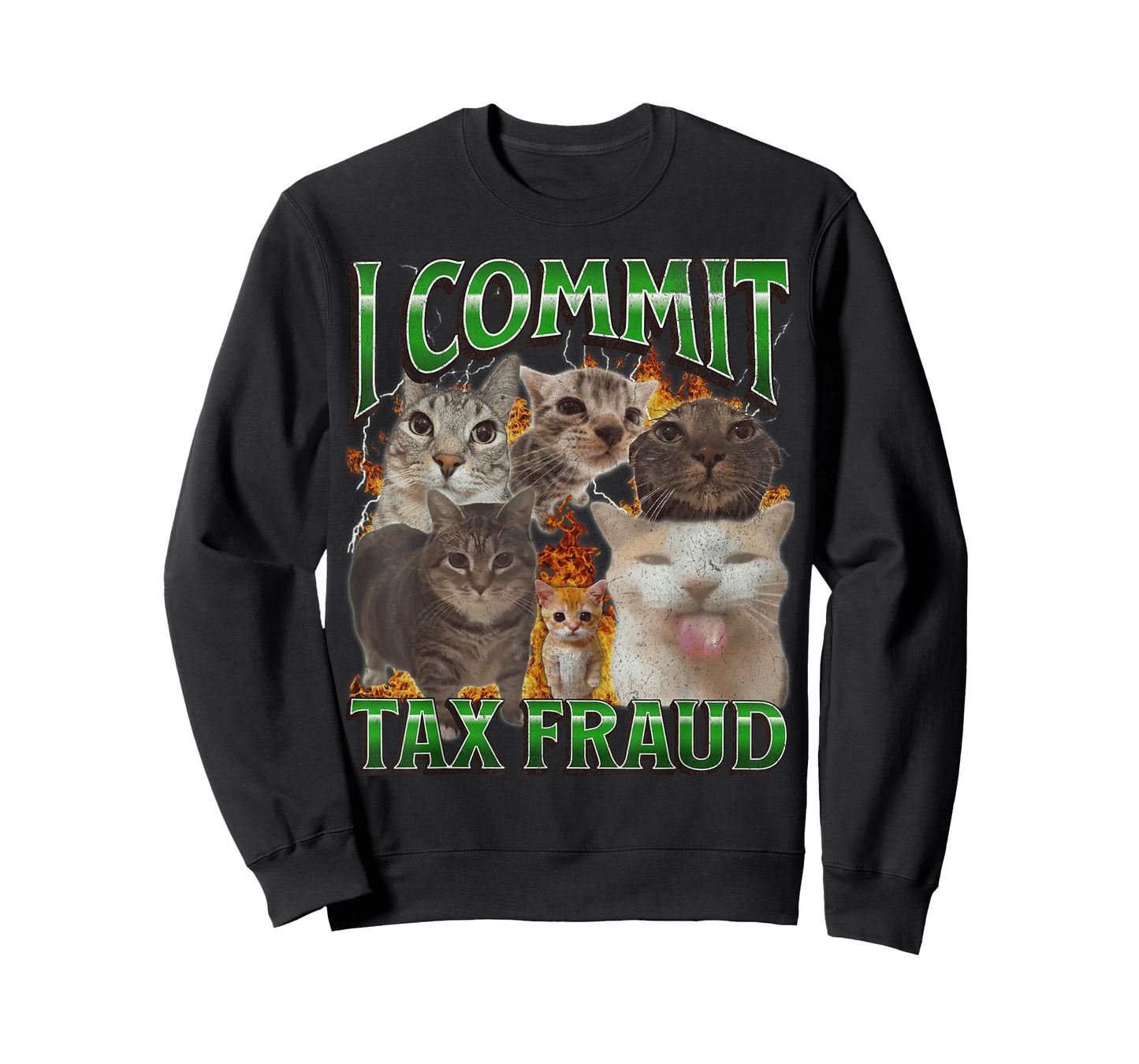 I Commit Tax Fraud Funny Cat Meme Bootleg Graphic Men Women T-Shirt