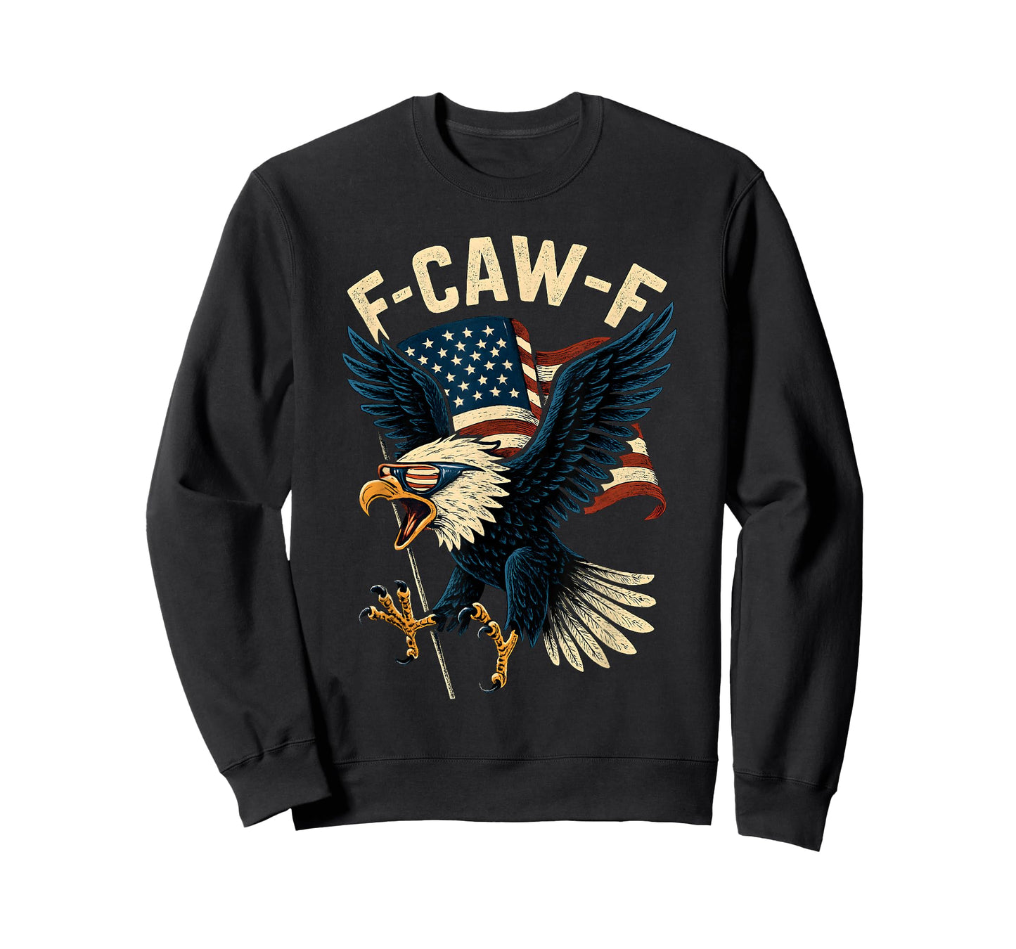 F-Caw-F Funny Bald Eagle Humor Quote 4th of July Meme T-Shirt