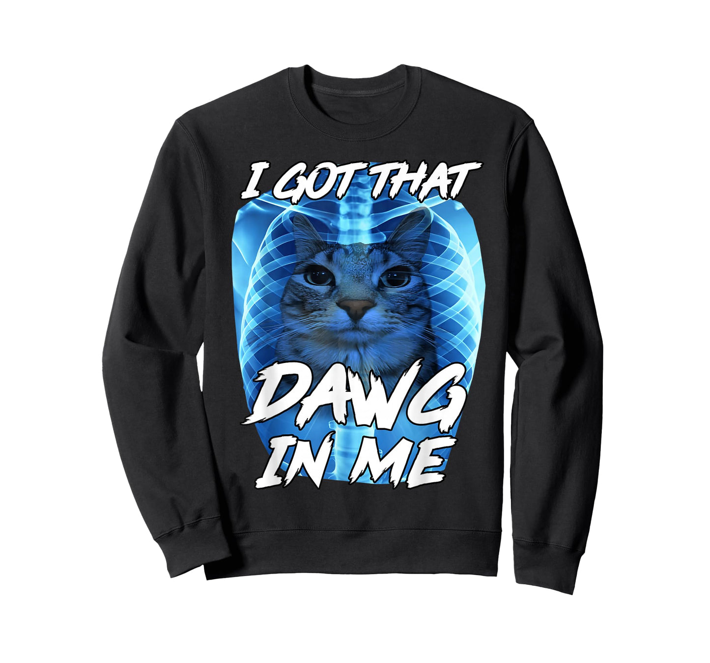 I Got That Dawg in Me Xray Cat Brainrot Funny Cat Meme T-Shirt