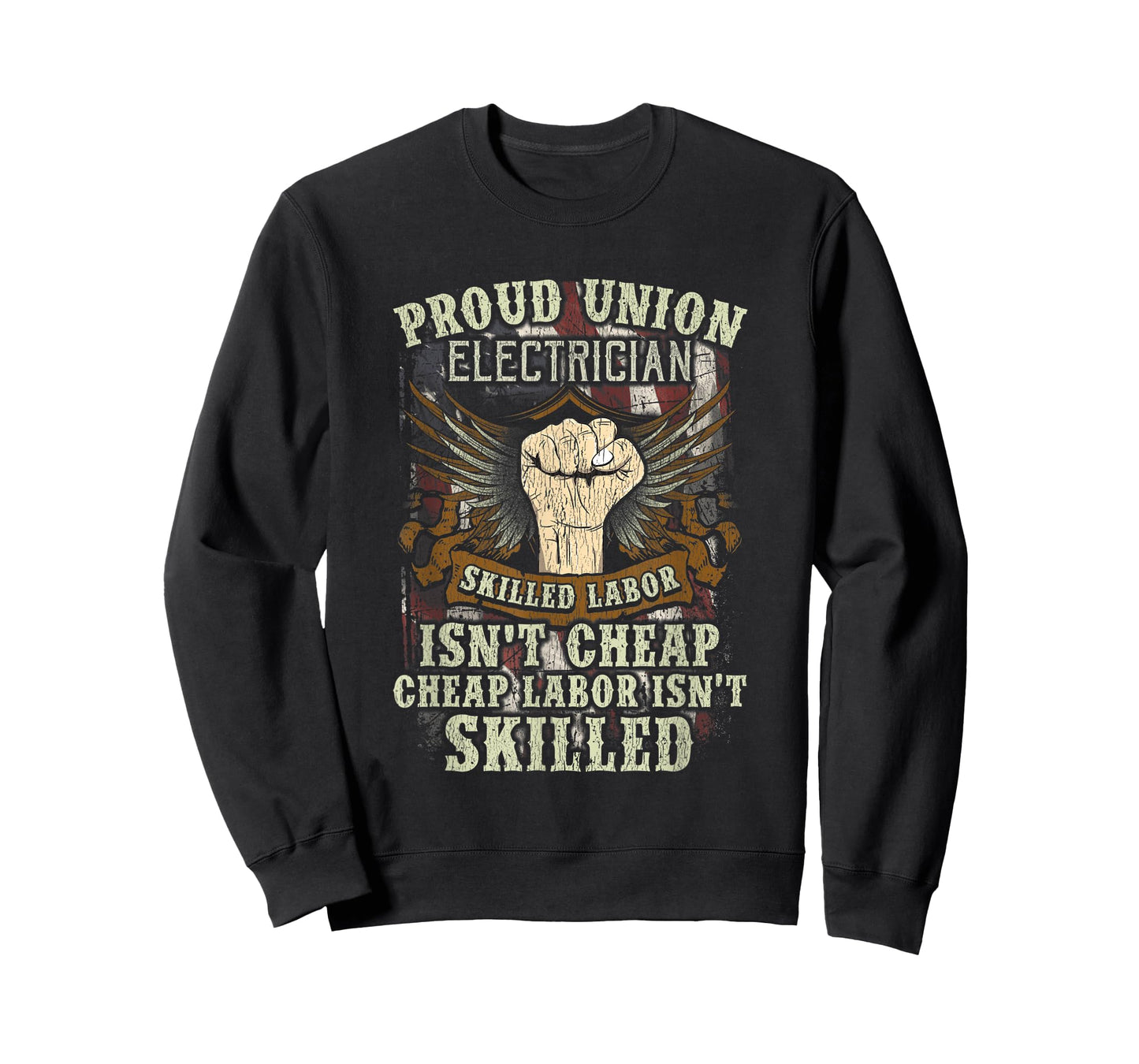 Union Electrician Shirt Proud Skilled Labor Isn't Cheap Tee